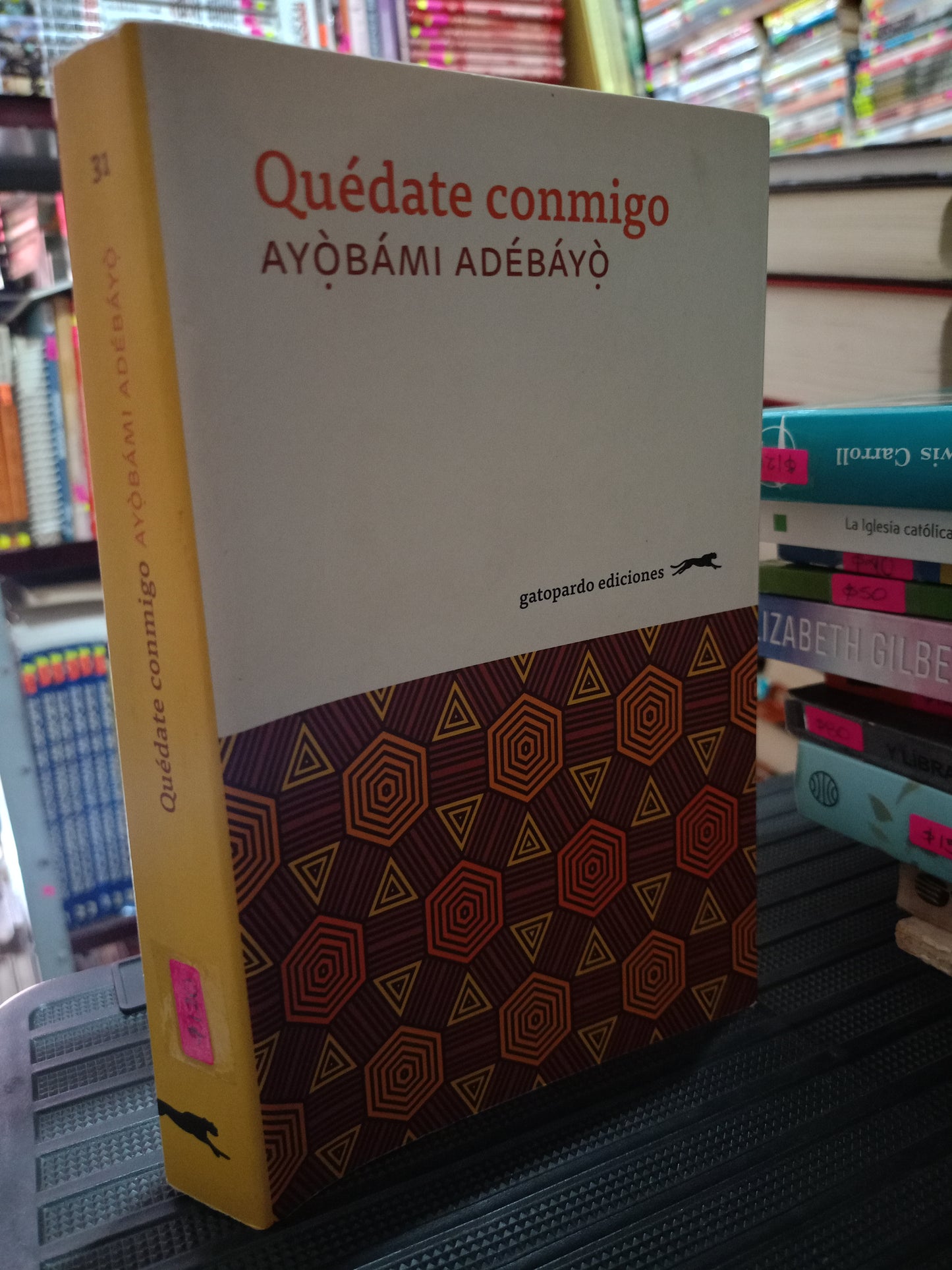 QUEDATE CONMIGO POR AYOBAMI ADEBAYO USADO NOVELA LITERARIO 305