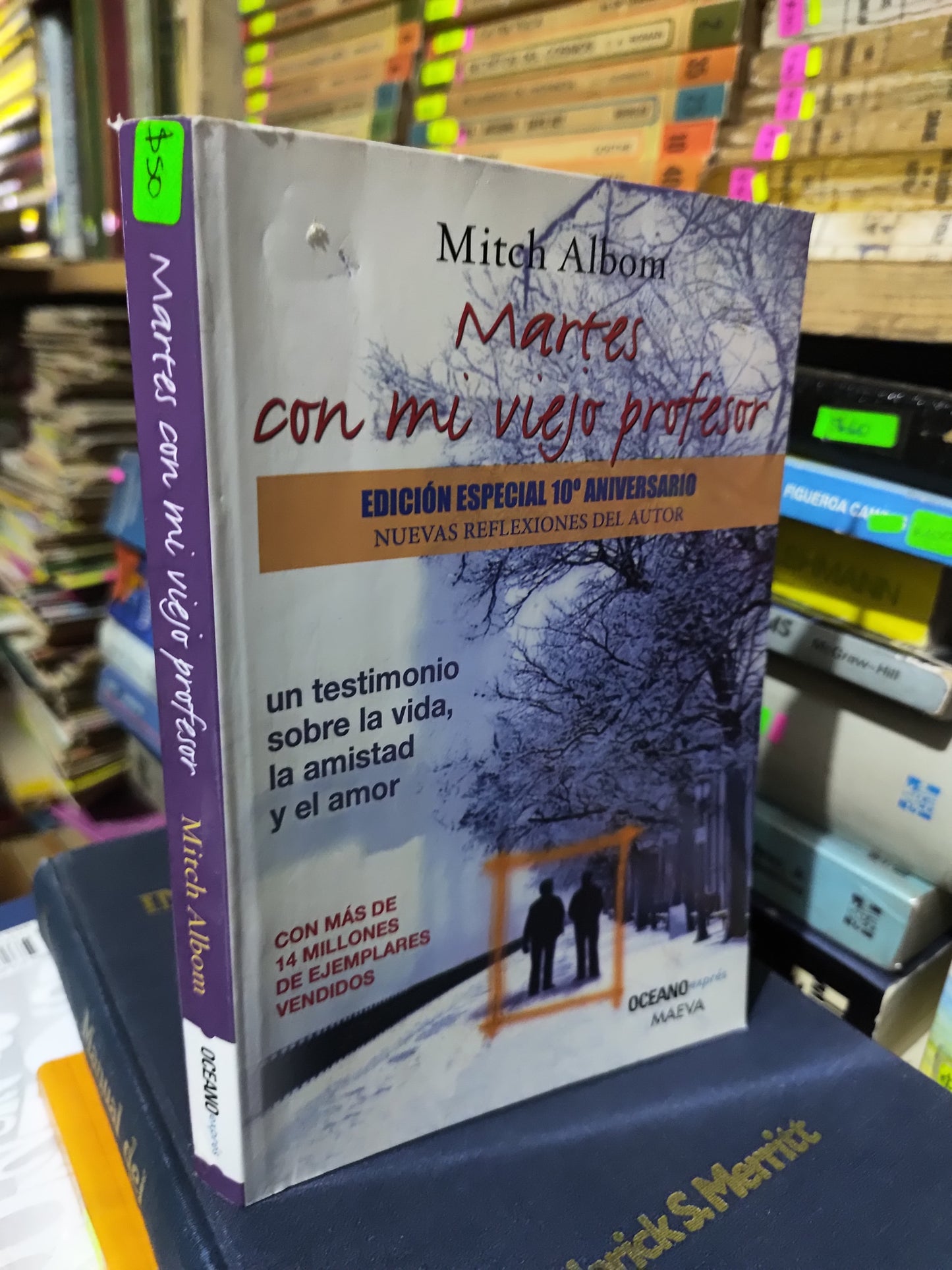 MARTES CON MI VIEJO PROFESOR POR MITCH ALBORN USADO NOVELAS JUAREZ 507