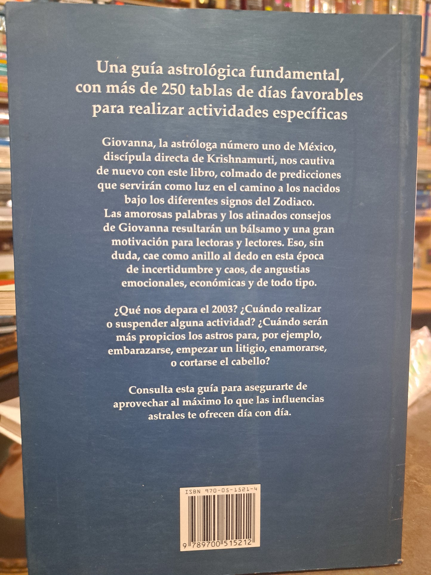 2003. LA GUÍA ASTROLÓGICA MI MEJOR CONSEJERO GIOVANNA FLORES USADO ESOTERISMO ALDAMA