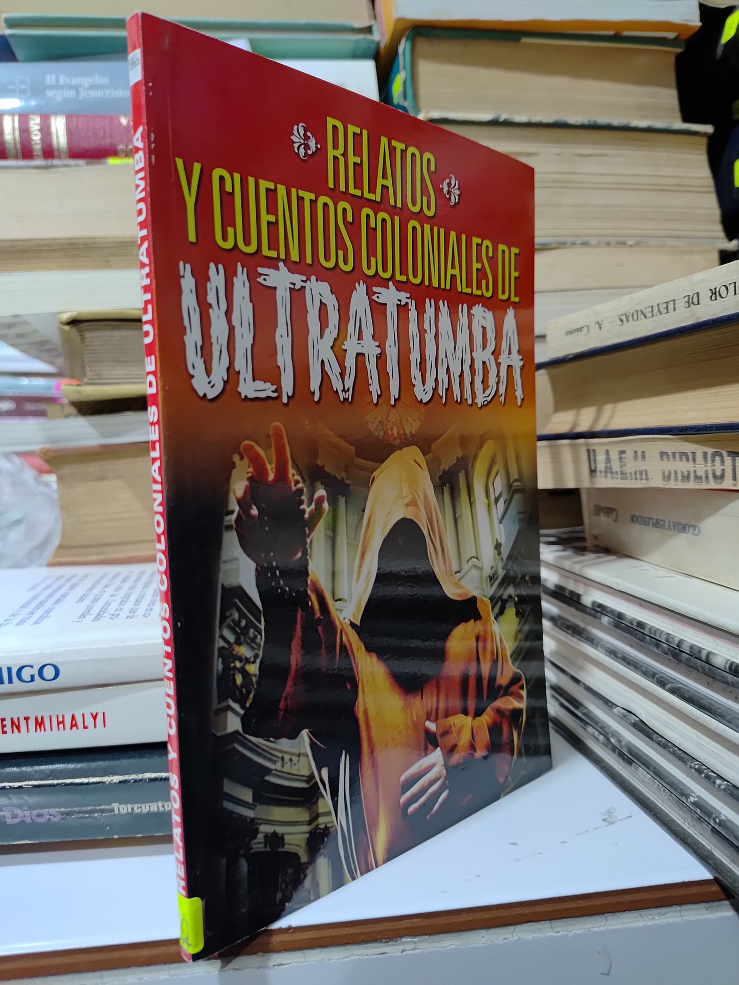 RELATOS Y CUENTOS COLONIALES DE ULTRATUMBA POR EDITORIAL RTM USADO NOVELAS JUAREZ 507