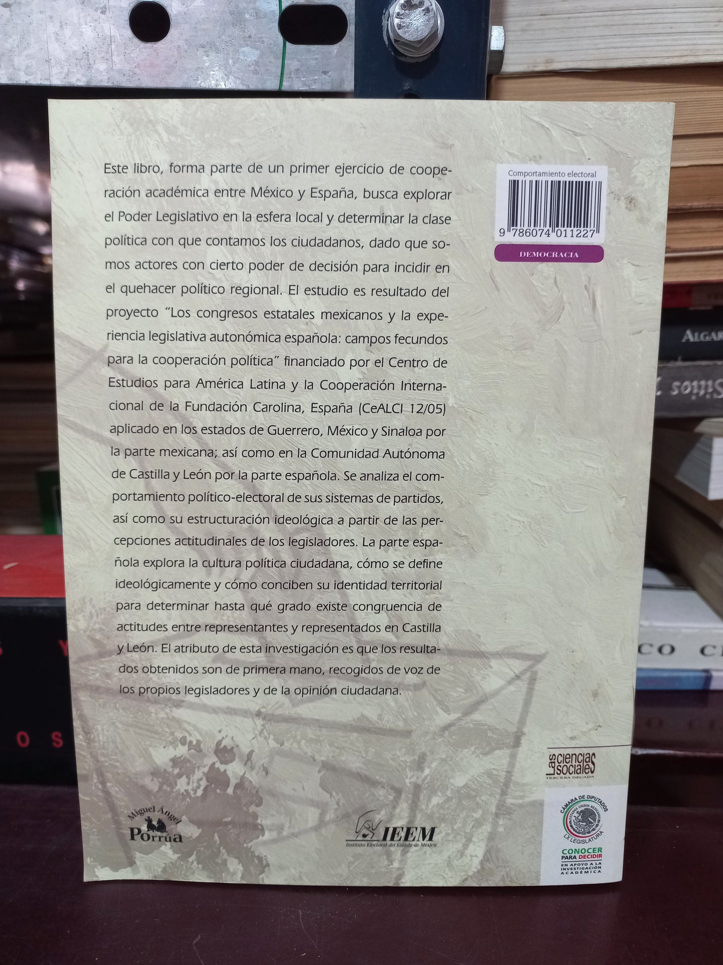 COMPORTAMIENTO ELECTORAL Y PARLAMENTARIO EN MEXICO Y ESPAÑA UNA EXPERIENCIA ESTADUAL POR MARGARITA JIMENEZ BADILLO USADO HISTORIA LITERARIO 305