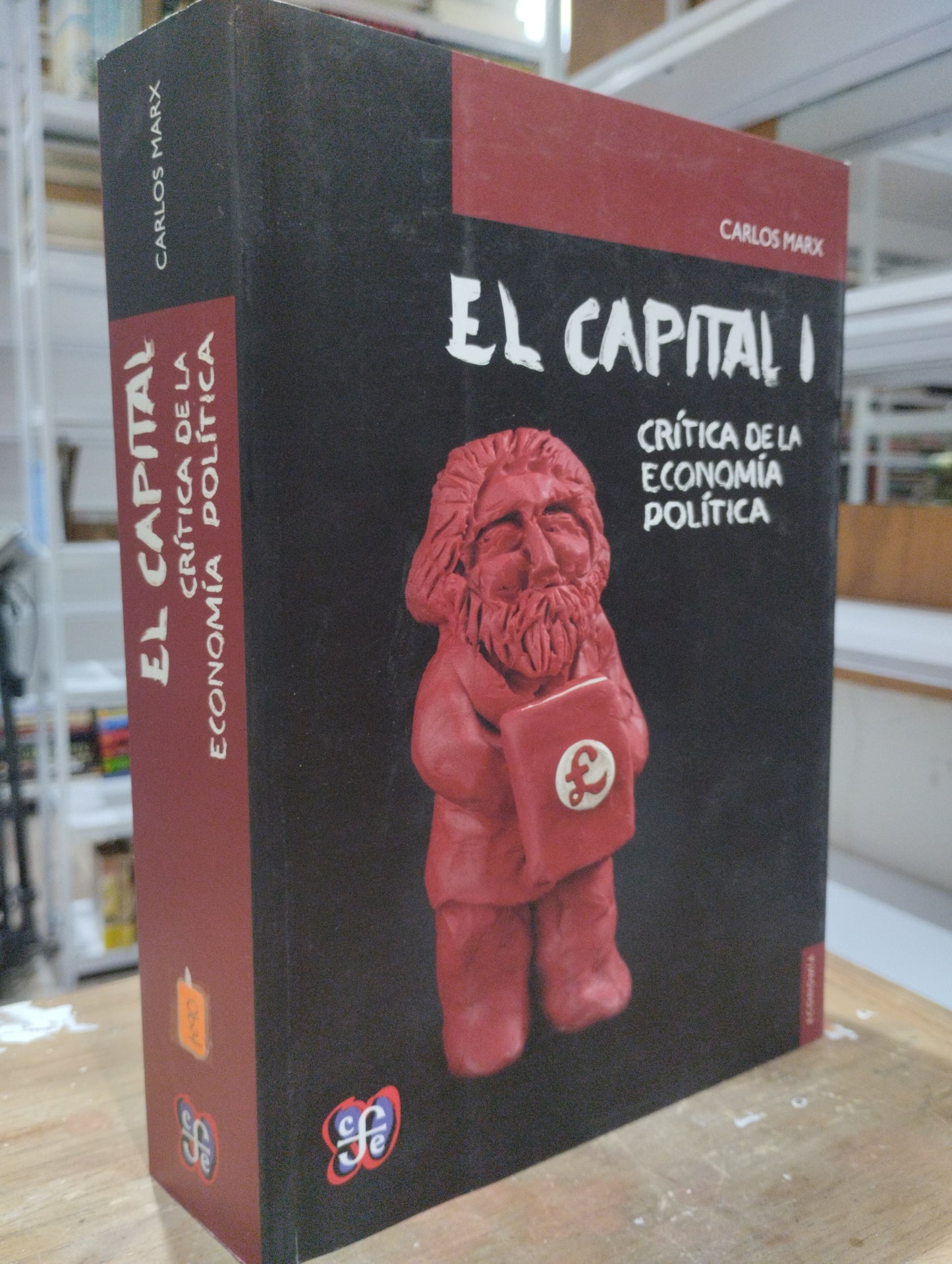 EL CAPITAL I CRITICA DE LA ECONOMIA POLITICA POR CARLOS MARK USADO SOCIOLOGIA JUAREZ 515