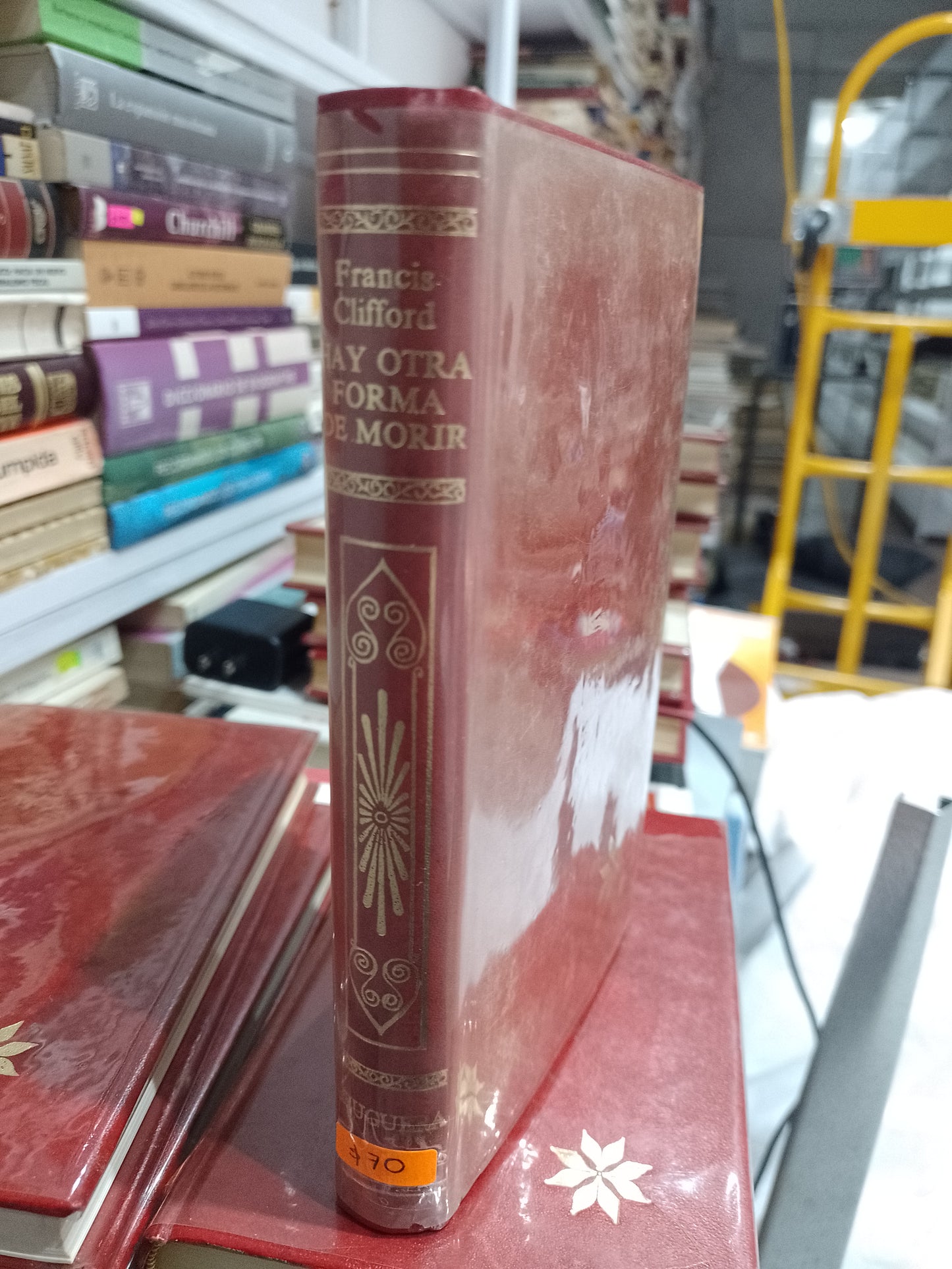 HAY OTRA FORMA DE MORIR POR FRANCIS CLIFORD USADO NOVELA JUAREZ 515