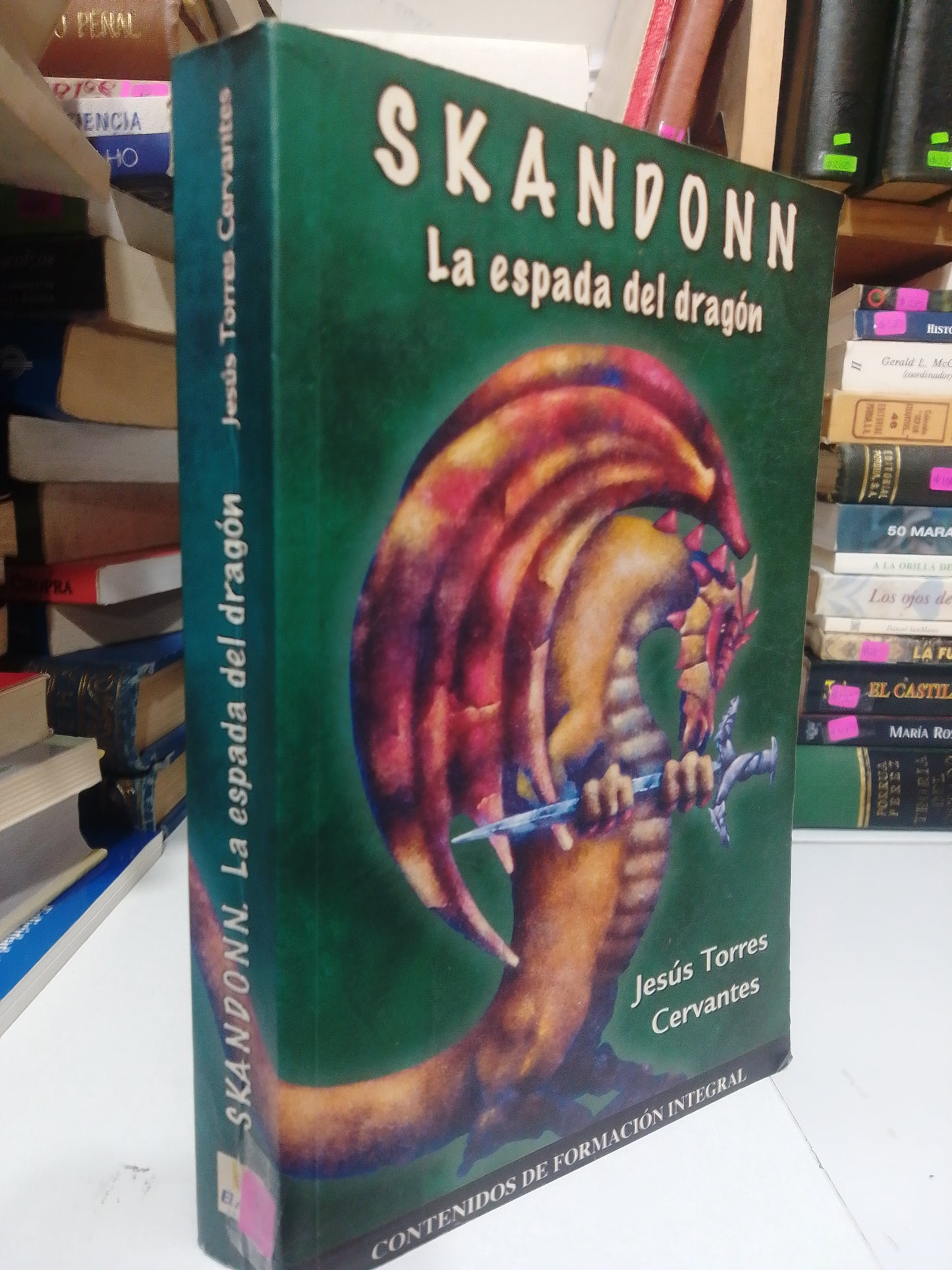 SKANDONN LA ESPADA DEL DRAGON POR JESUS TORRES CERVANTES USADO NOVELA JUAREZ
