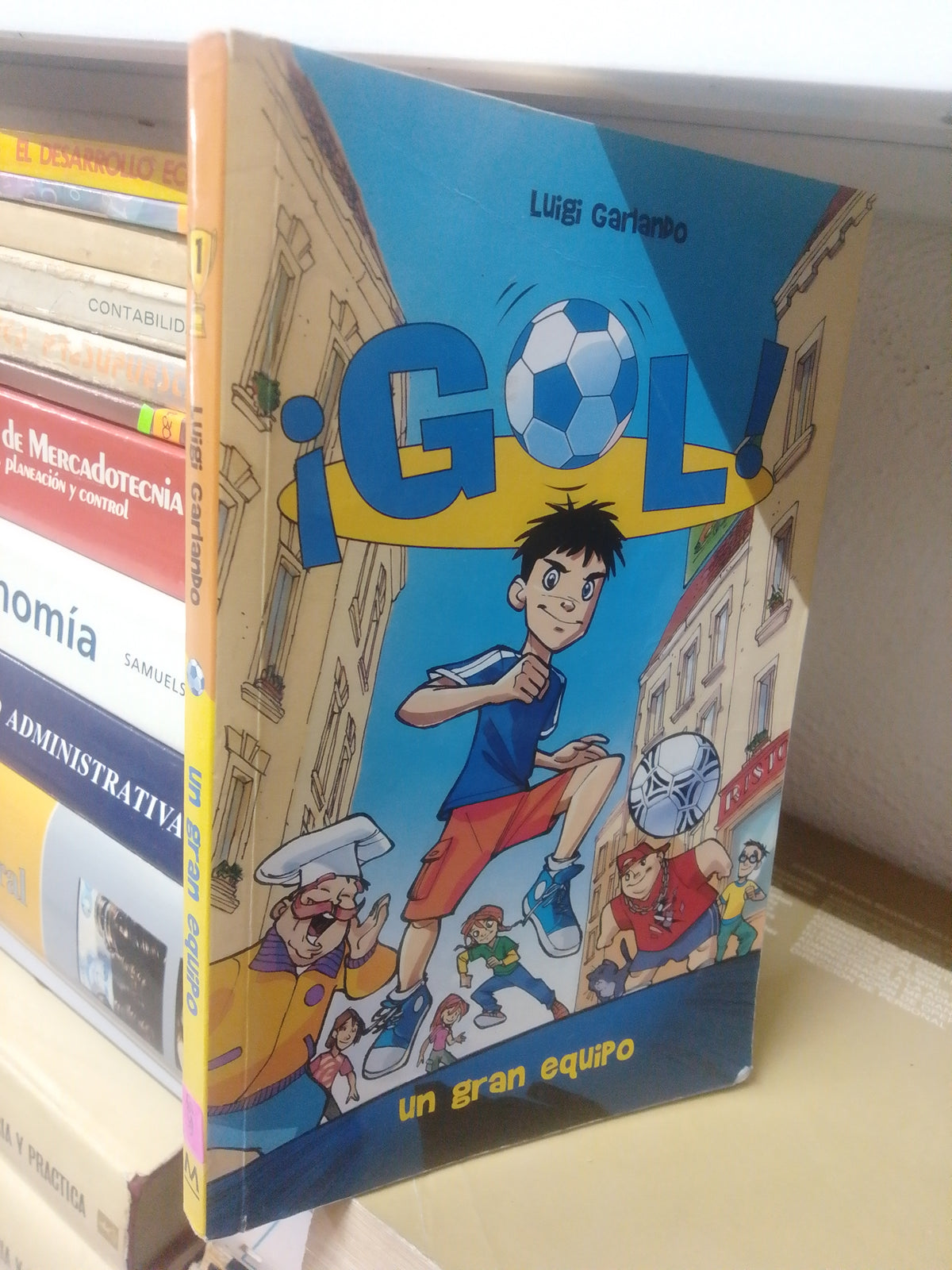 GOL UN GRAN EQUIPO POR LUIGI GARLANDO USADO INFANTIL JUAREZ 515