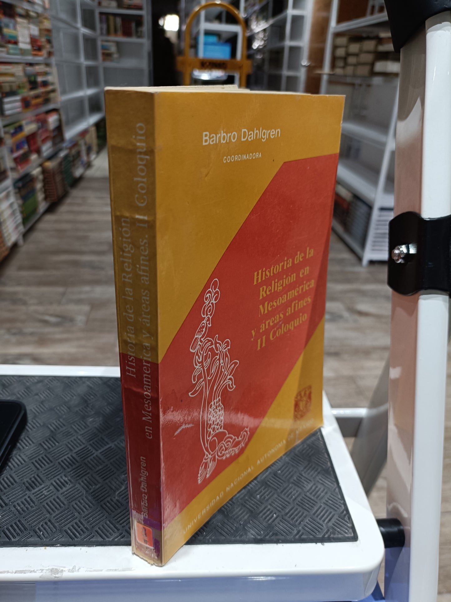 HISTORIA DE LA RELIGION EN MESOAMERICA Y AREAS AFINES II COLOQUIO POR BARBRO DAHLGREN USADO HISTORIA JUAREZ 515