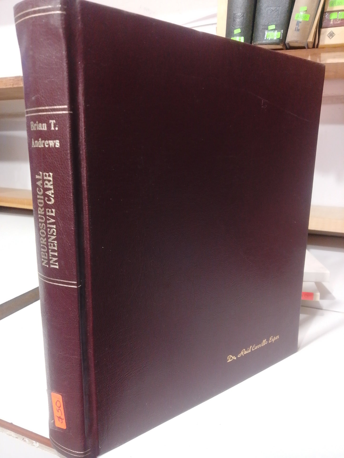 NEUROSURGICAL INTESIVE CARE POR BRIAN T. ANDREWA USADO SALUD JUAREZ