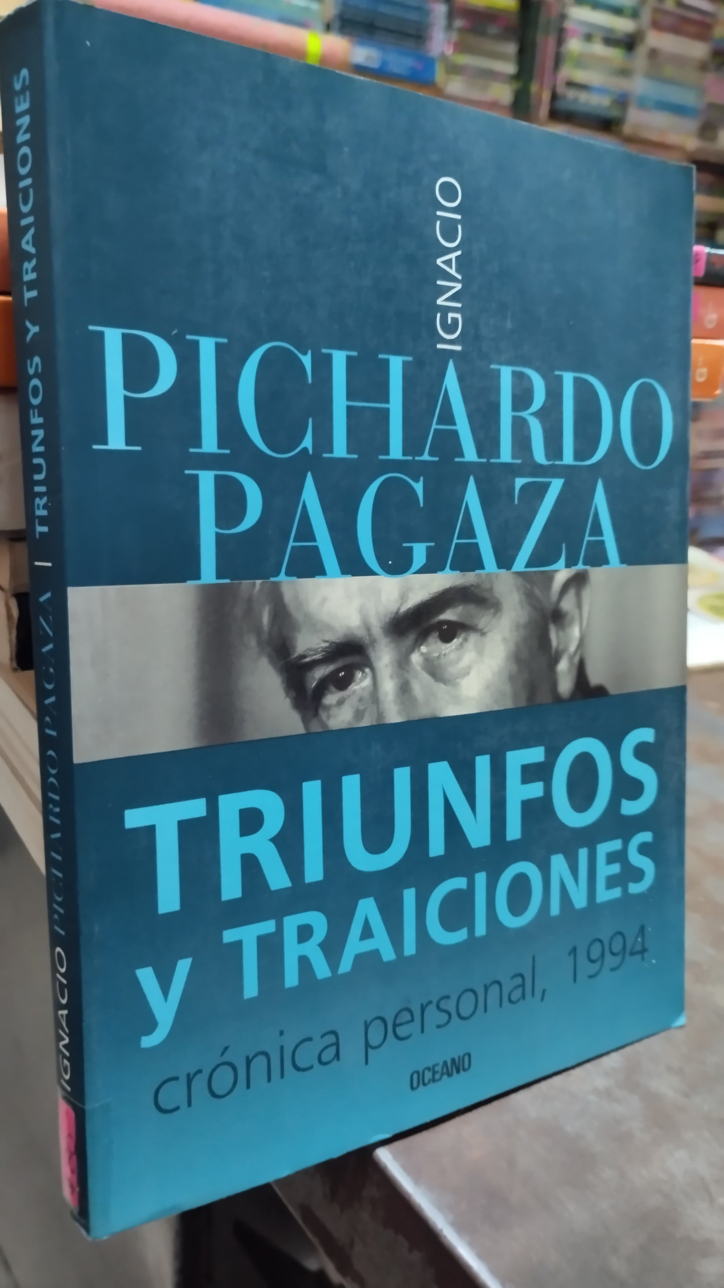 TRIUNFOS Y TRAICIONES POR IGNACIO PICHARDO PAGAZA LIBRO USADO POLITICA ALDAMA