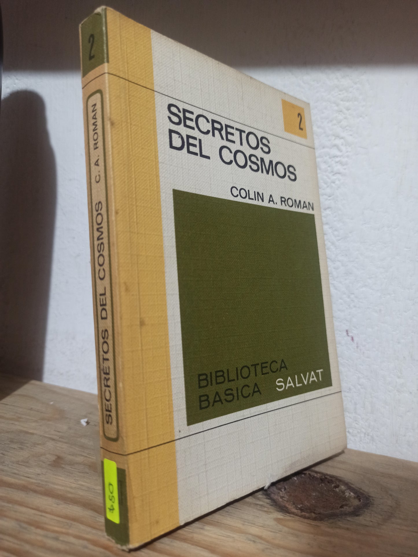 SECRETOS DEL COSMOS POR COLIN A. ROMAN USADO NOVELAS JUÁREZ