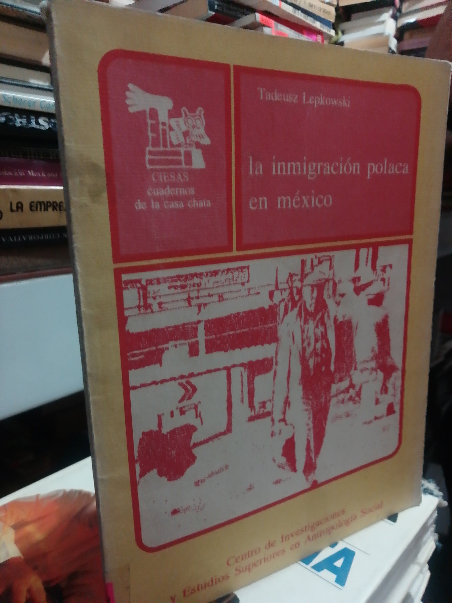 LA INMIGRACION POLACA EN MEXICO POR TEDEUSZ LEPKOWSKI USADO HISTORIA JUAREZ