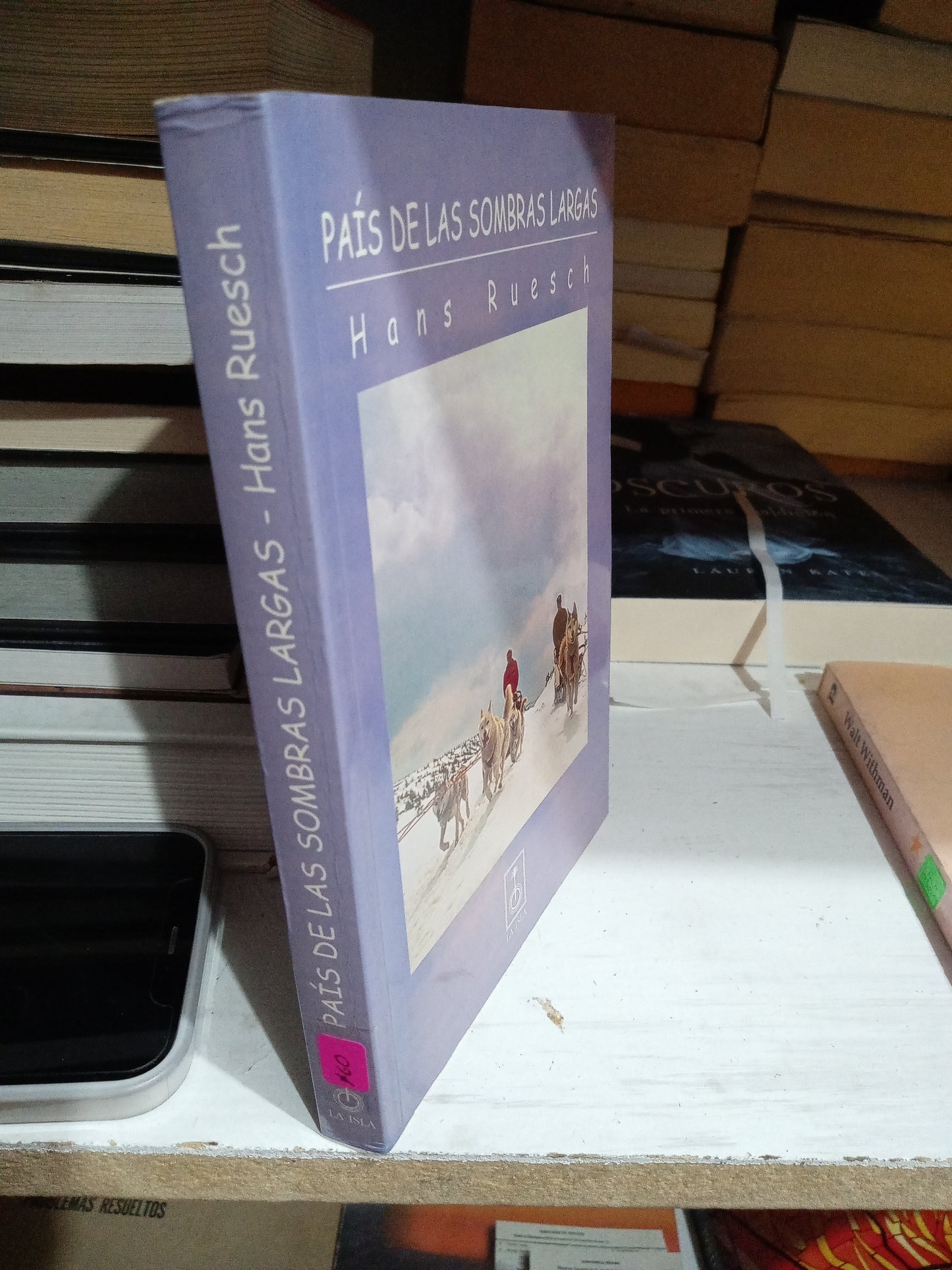 PAIS DE LAS SOMBRAS LARGAS POR HANS RUESCH USADO NOVELA JUAREZ