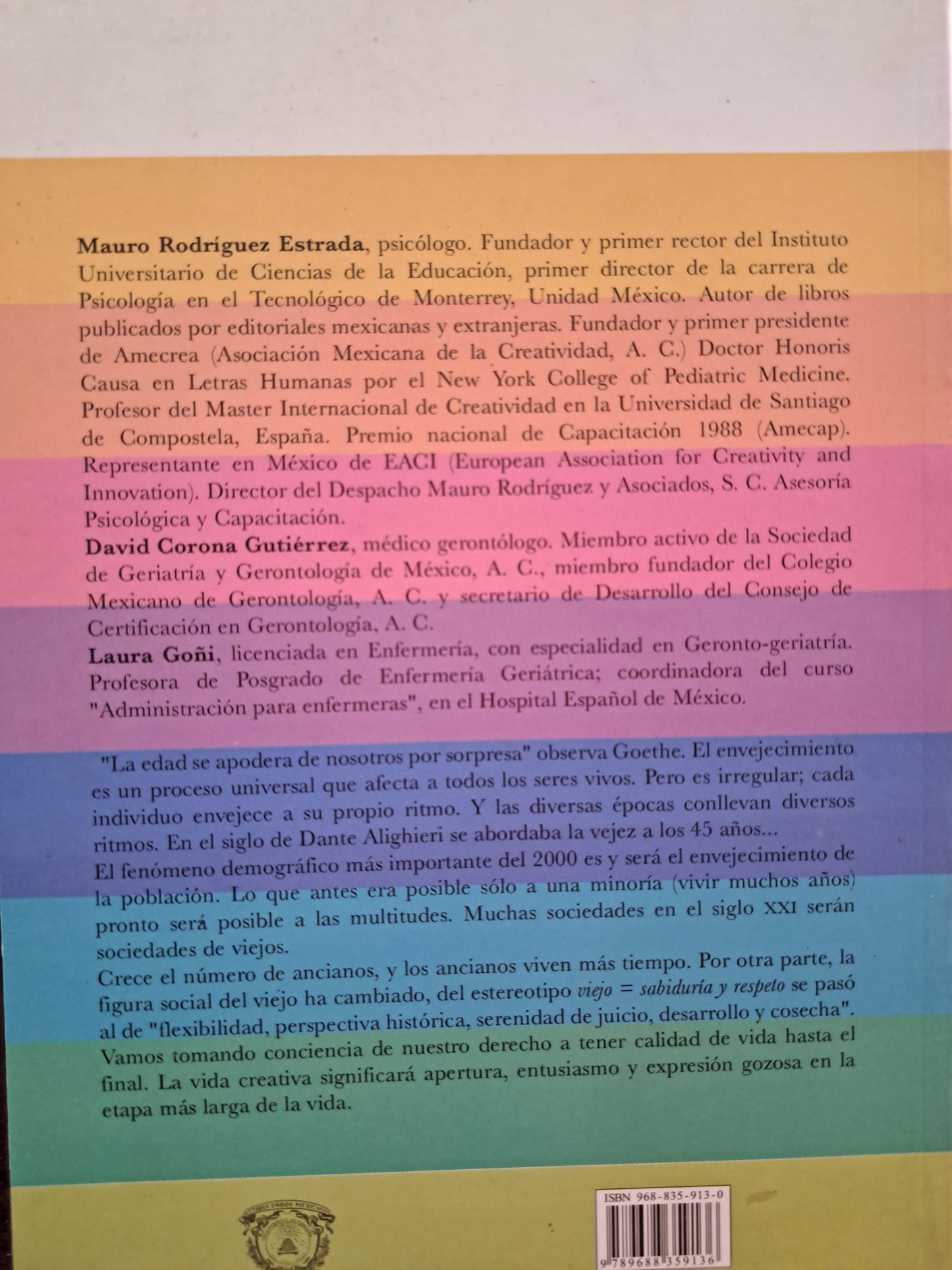 CREATIVIDAD DEL ADULTO MAYOR MAURO RODRIGUEZ ESTRADA, ET.AL USADO PSICOLOGÍA LITERARIO 305