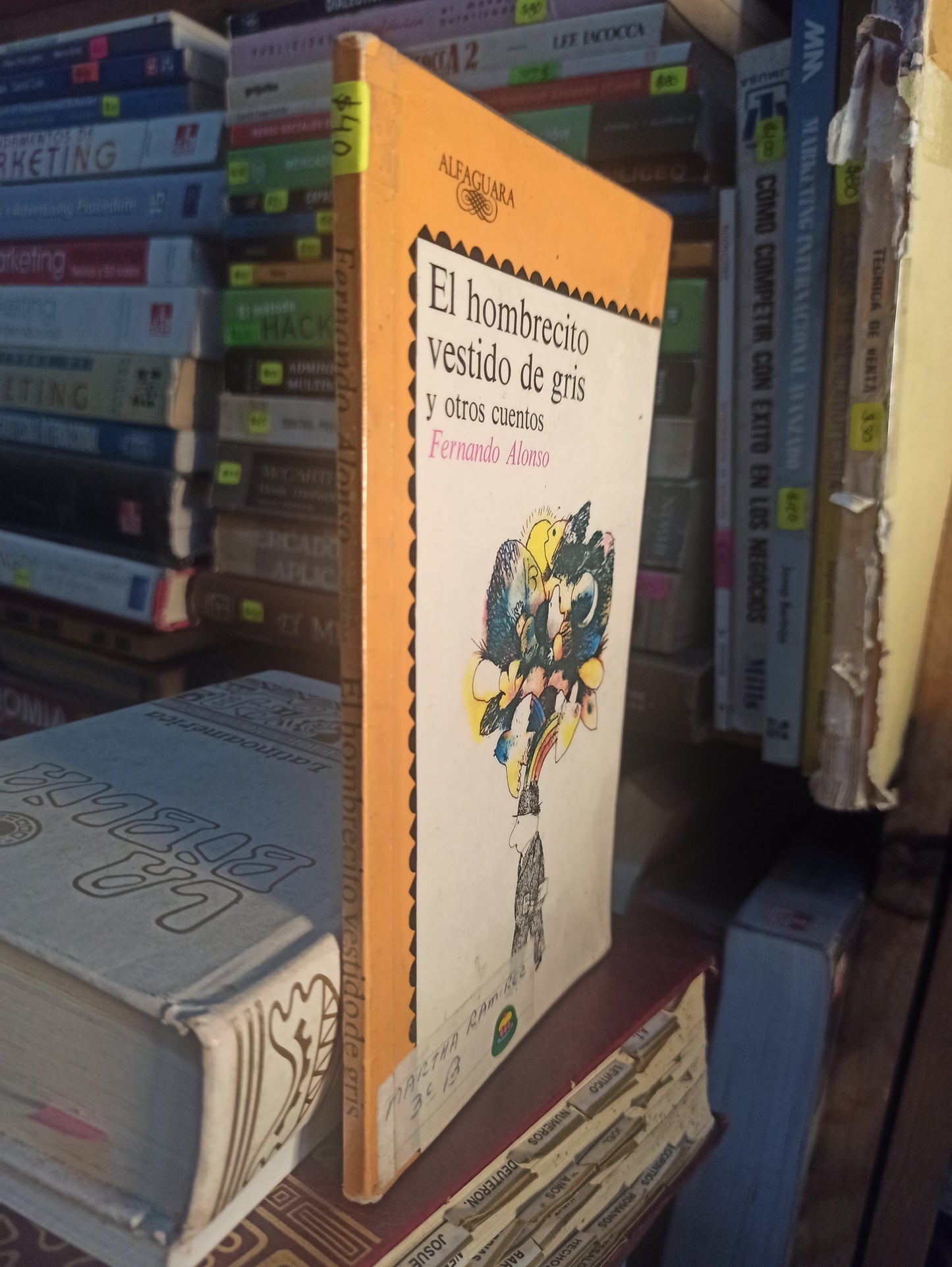 EL HOMBRECITO VESTIDO DE GRIS Y OTROS CUENTOS POR FERNANDO ALONSO USADO INFANTIL LITERARIO 207