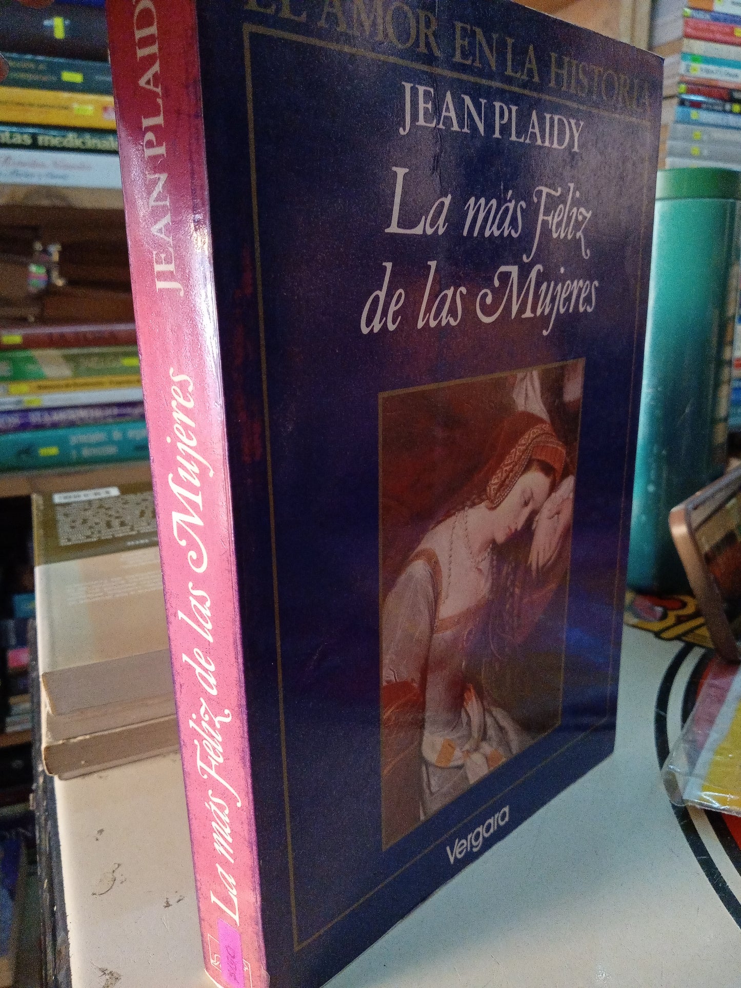 LA MAS FELIZ DE LAS MUJERES POR JEAN PLAIDY USADO NOVELA LITERARIO 207
