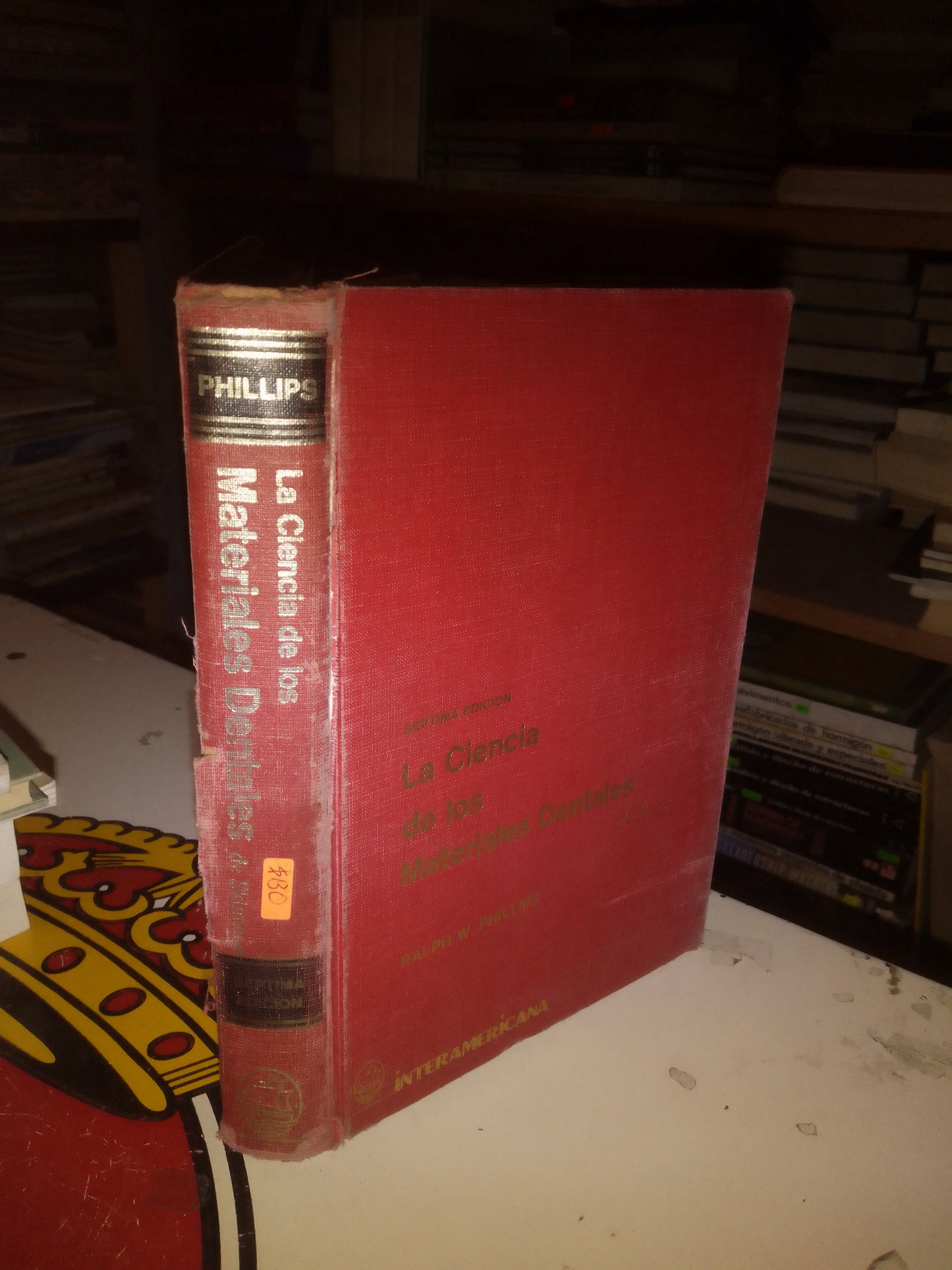 LA CIENCIA DE LOS MATERIALES DENTALES DE SKINNER POR RALPH W. PHILLIPS USADO MEDICINA LITERARIO 207