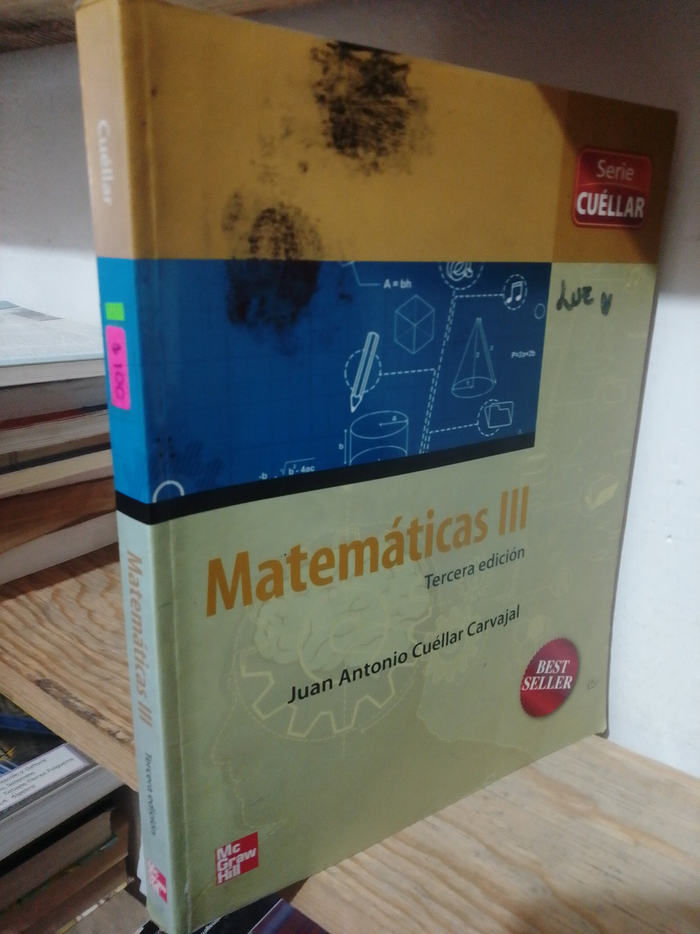 MATEMATICAS III JUAN ANTONIO CUELLAR USADO MATEMATICAS JUAREZ