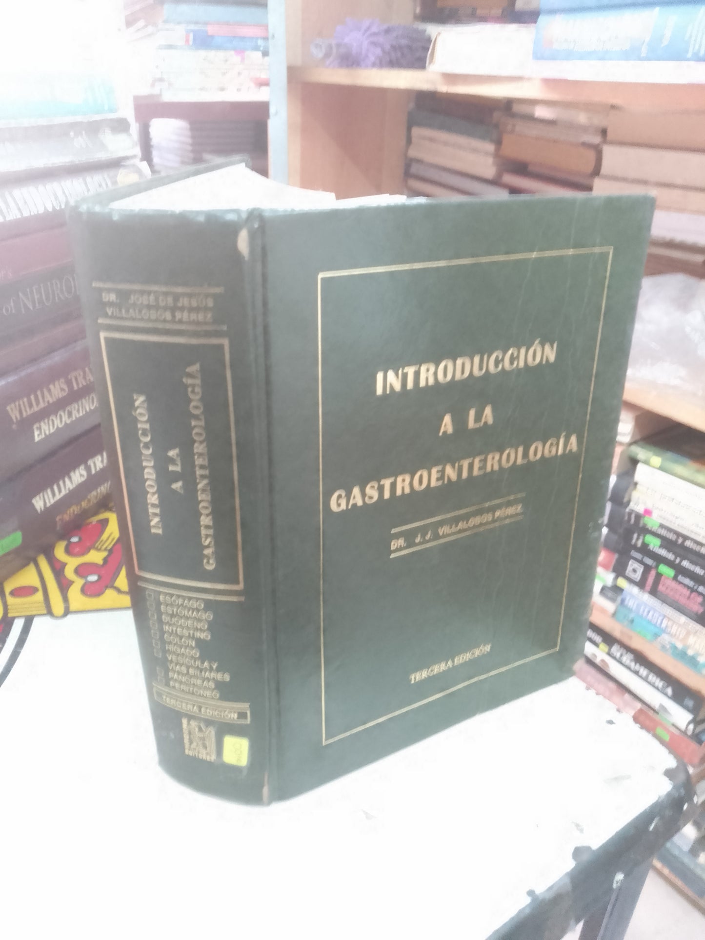 INTRODUCCIÓN A LA GASTROENTEROLOGÍA POR JOSÉ DE JESÚS VILLALOBOS PÉREZ USADO MEDICINA LITERARIO 207