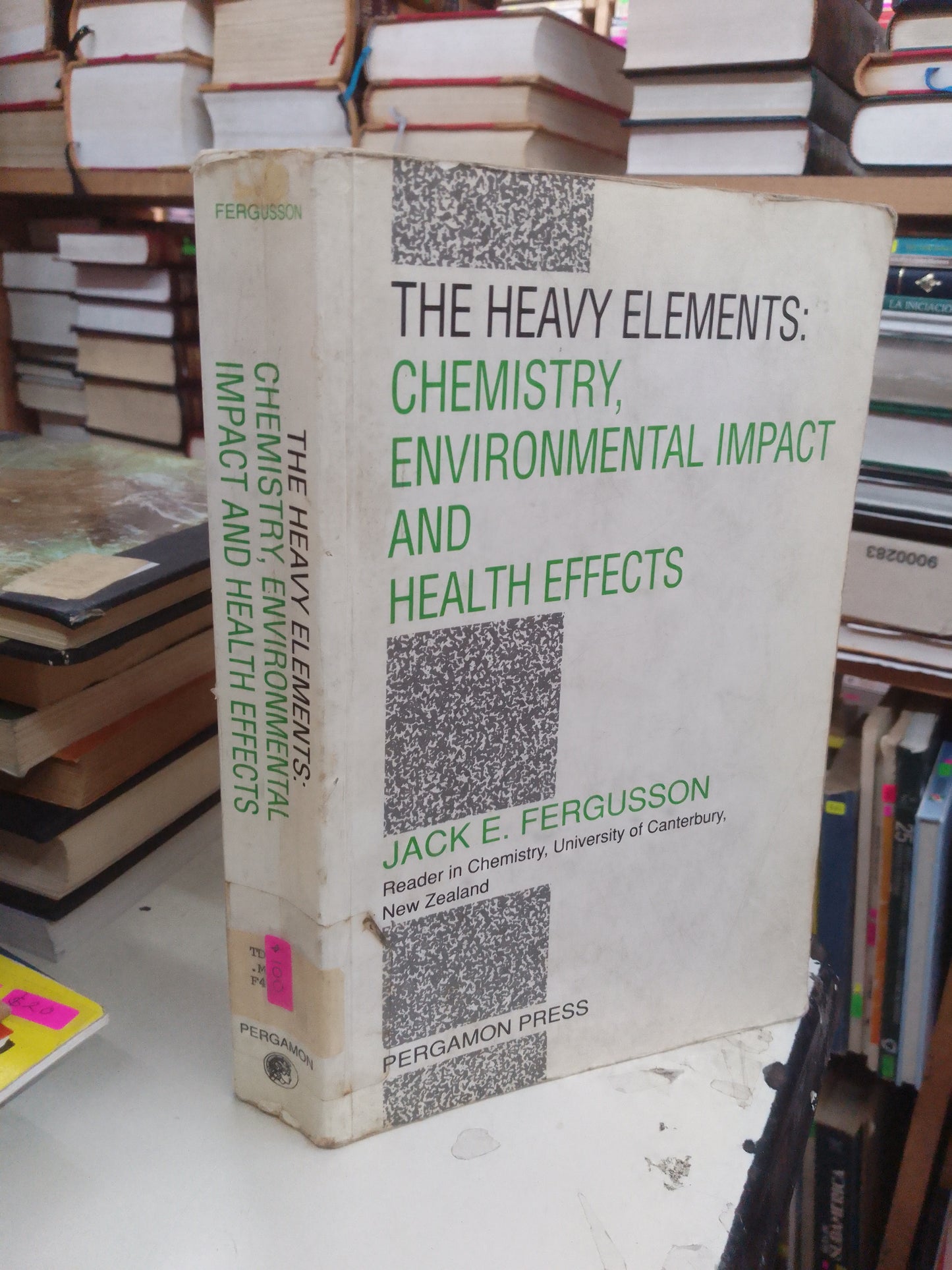 THE HEAVY ELEMENTS: CHEMISTRY, ENVIRONMENTAL IMPACT AND HEALTH EFFECTS POR JACK E. FERGUSSON USADO BIOLOGÍA LITERARIO 207