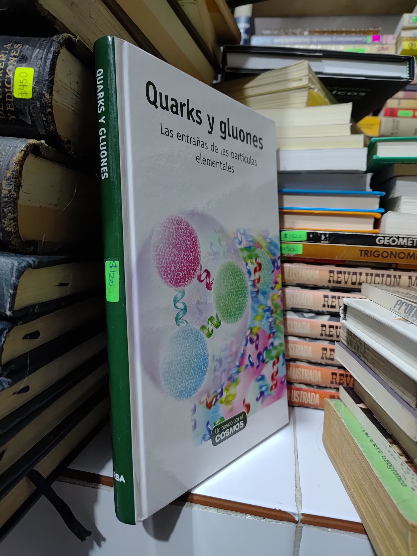 QUARKS Y GLUONES POR EDITORIAL RBA USADO CIENCIAS JUAREZ 507
