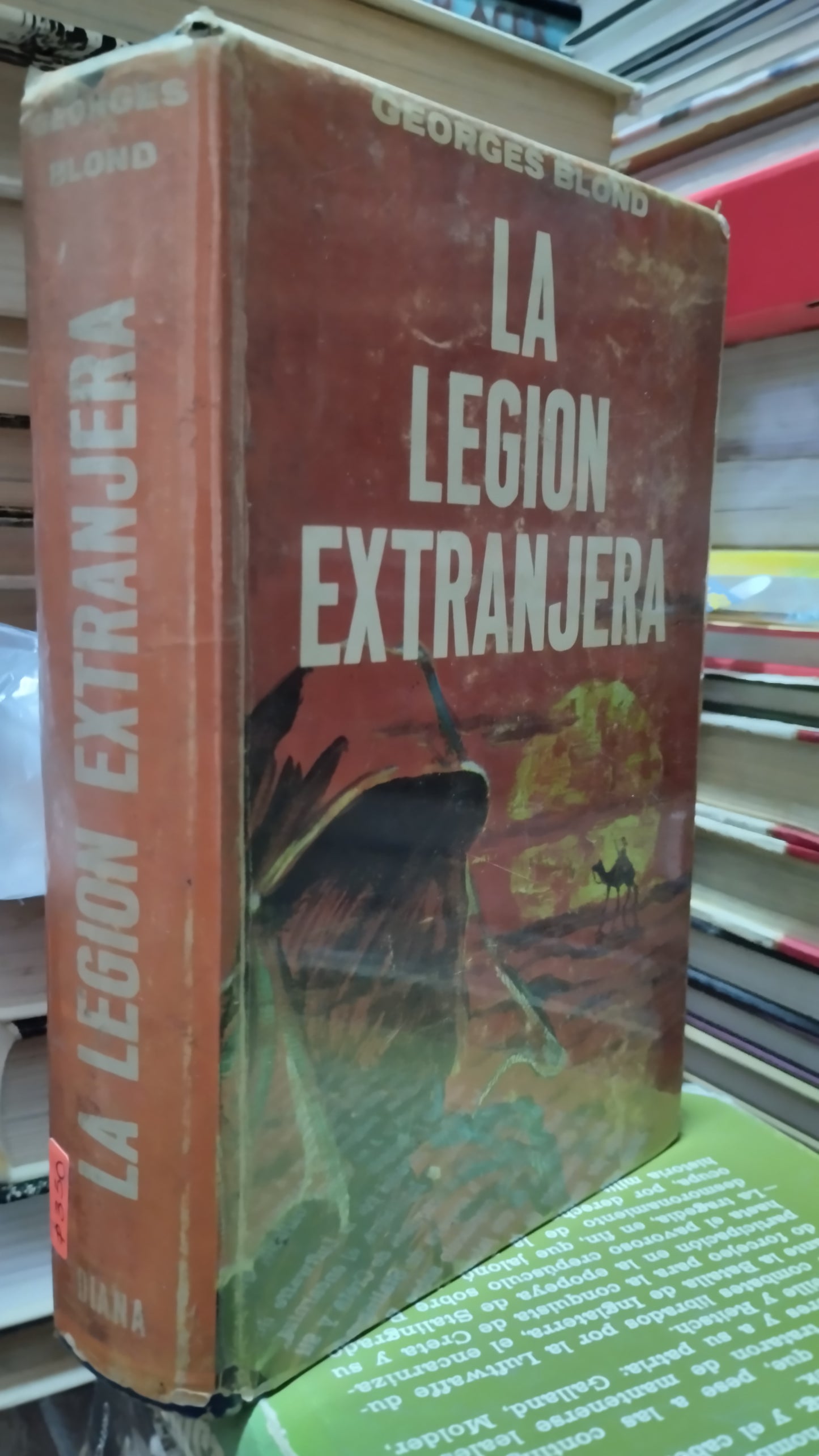 LA LEGION EXTRANJERA POR GEORGES BLOND LIBRO USADO HISTORIA ALDAMA