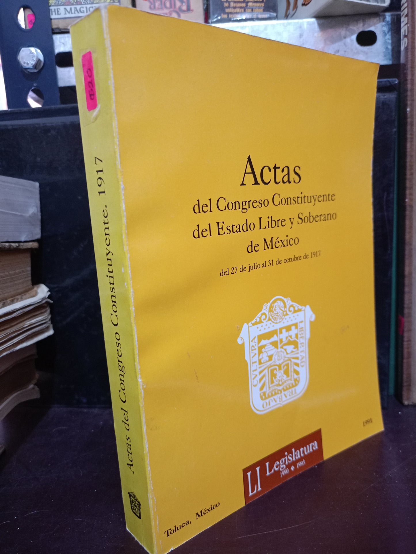 ACTAS DEL CONGRESO CONSTITUYENTE DEL ESTADO LIBRE Y SOBERANO DE MEXICO USADO DERECHO LITERARIO 305