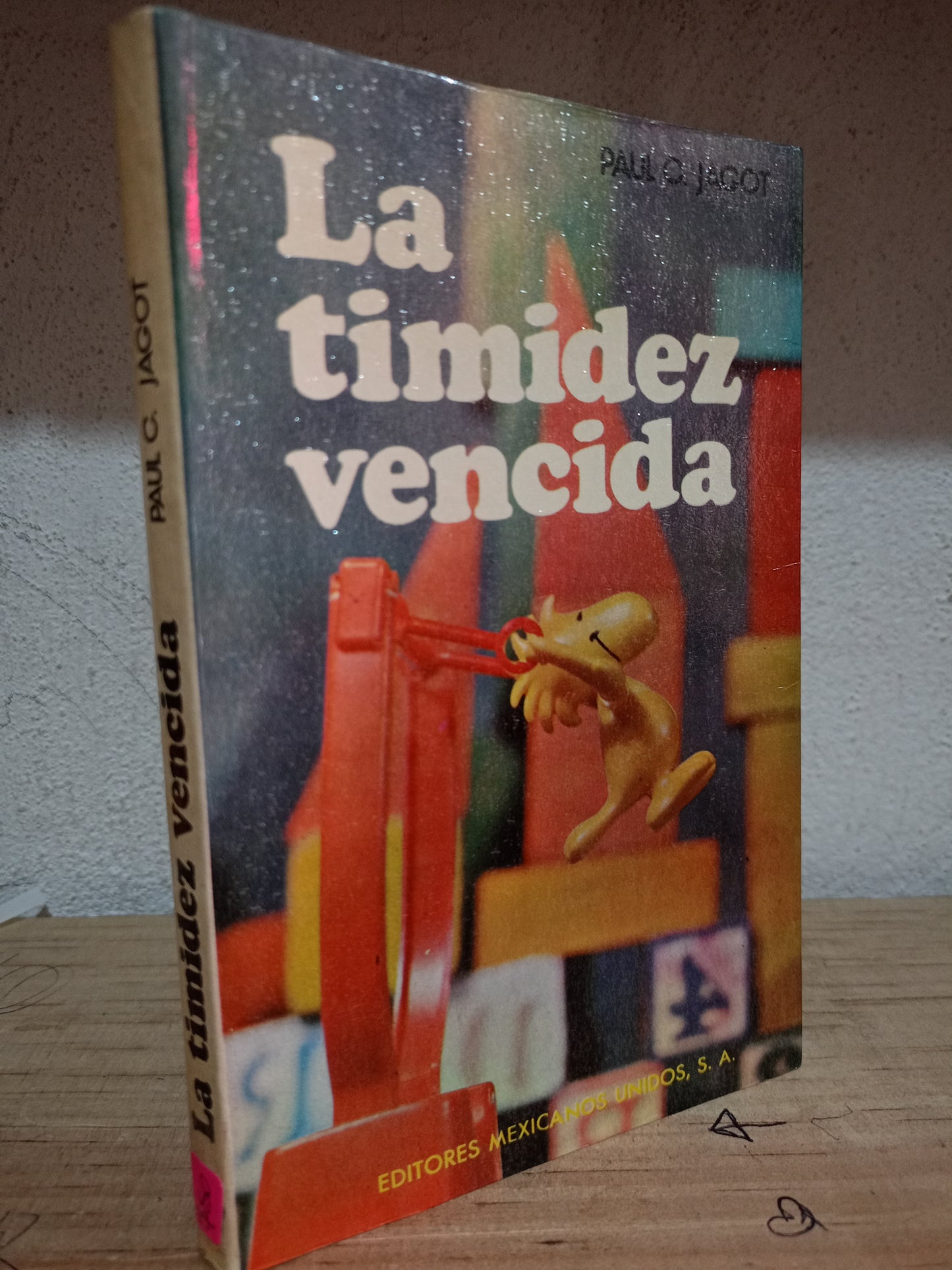 LA TIMIDEZ VENCIDA POR PAUL C. JAGOT USADO PSICO LITERARIO 305