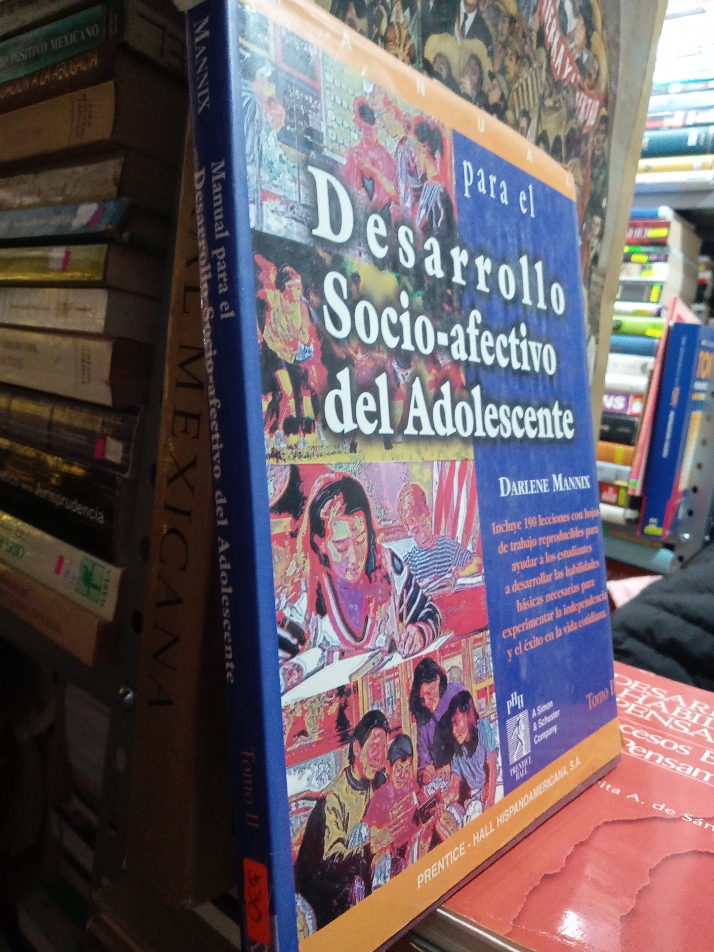 DESARROLLO SOCIO AFECTIVO DEL ADOLECENTE POR DARLENE MANNIX USADO EDUCACION JUAREZ