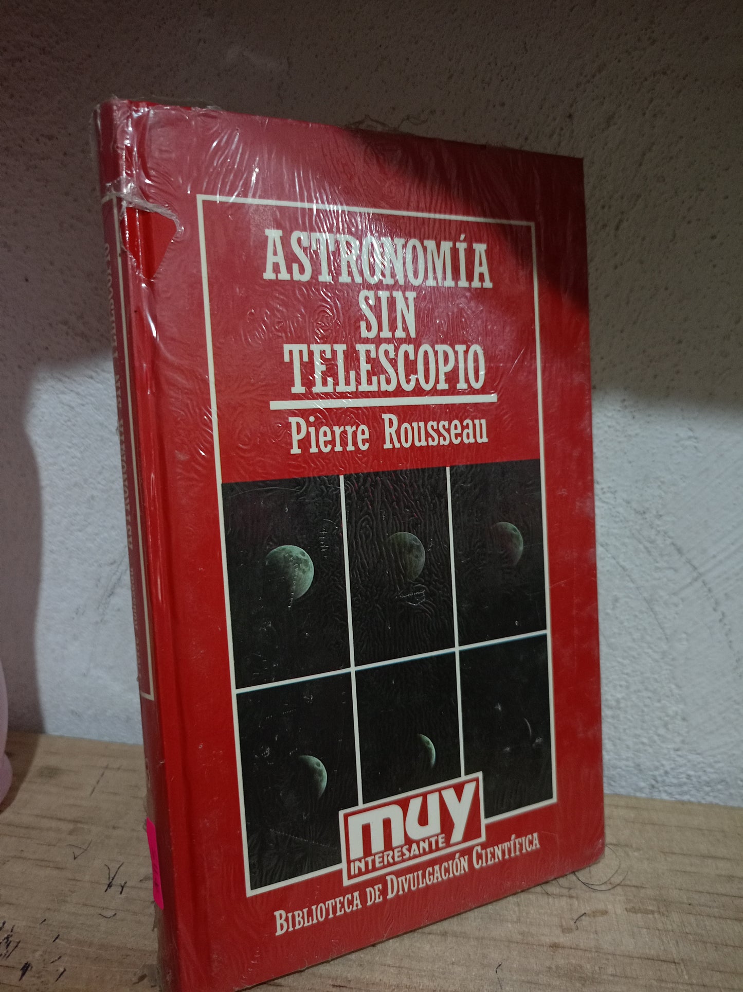 ASTRONOMIA SIN TELESCOPIO POR PIERRE ROUSSEAU USADO CIENCIA LITERARIO 305