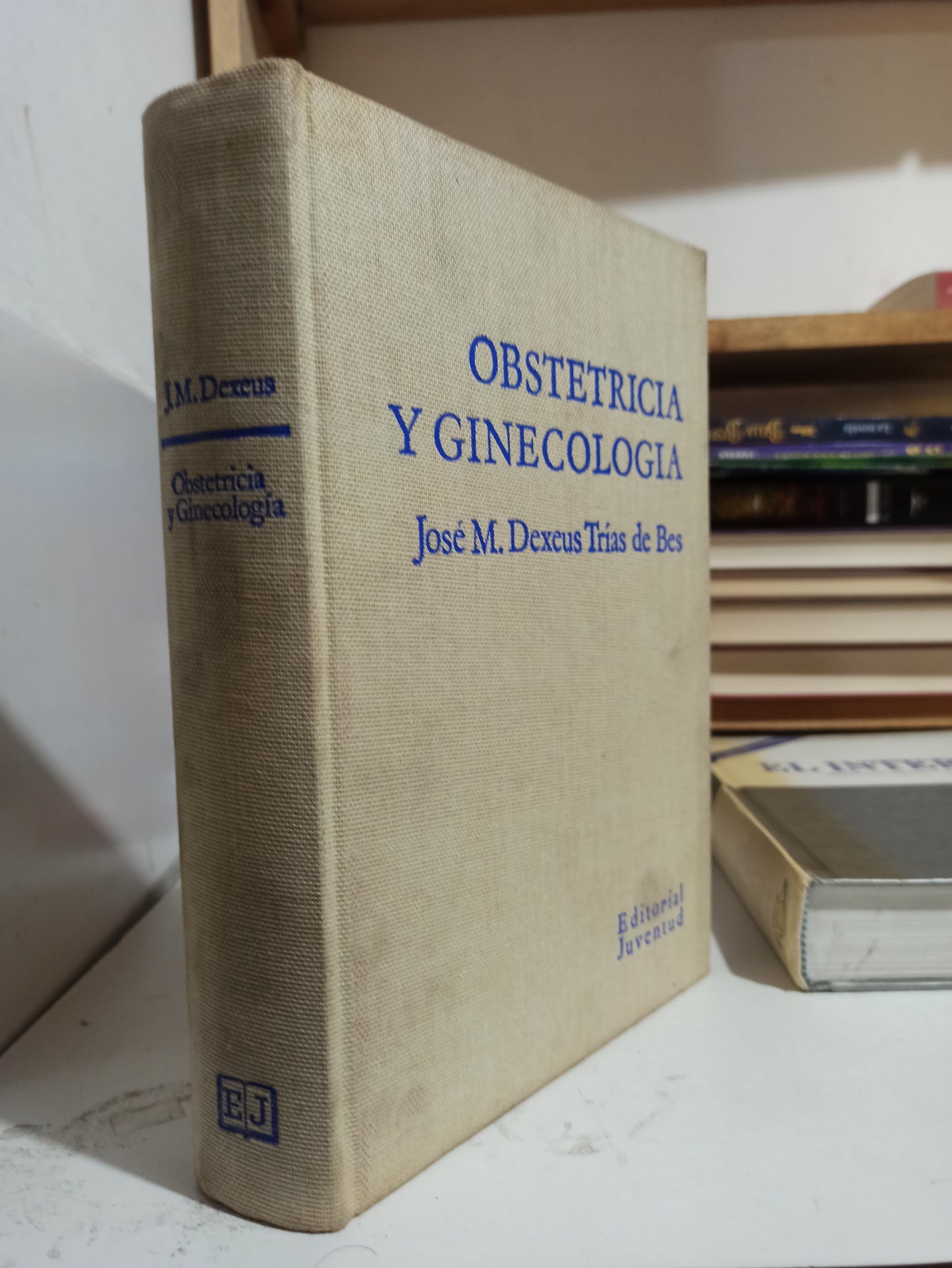 OBSTETRICIA Y GINECOLOGIA POR JOSE M. DEXEUS TRIAS DE BES USADO SALUD JUÁREZ