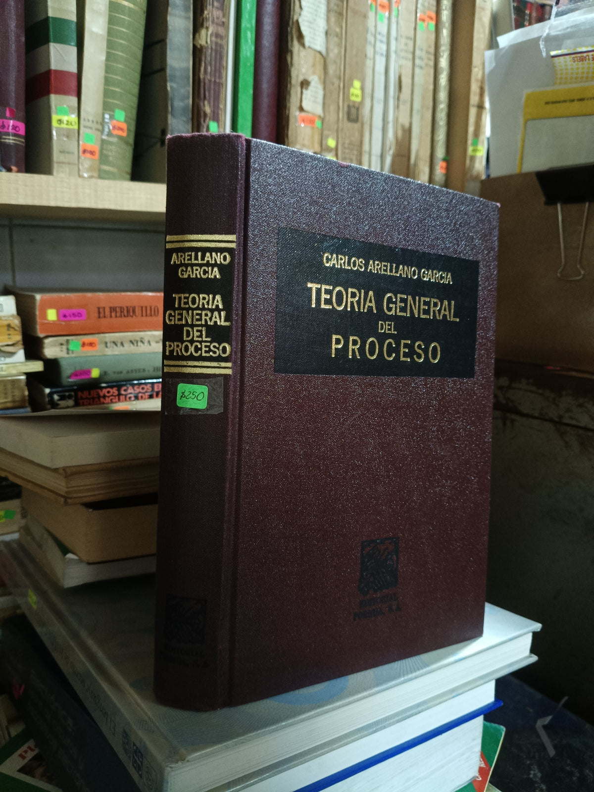 TEORIA GENERAL DEL PROCESO POR CARLOS ARELLANO GARCÍA USADO DERECHO ALDAMA