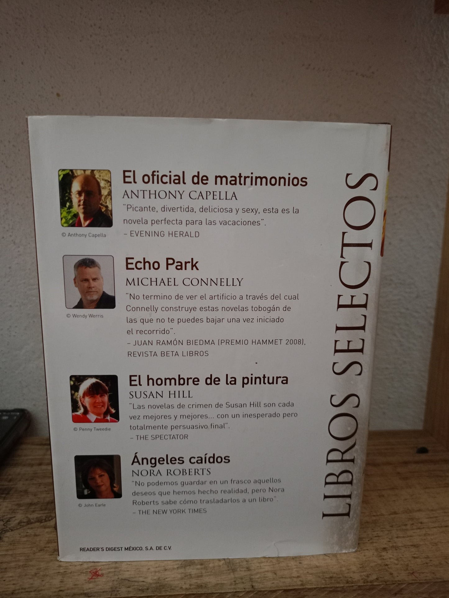 EL OFICIAL DE MATRIMONIOS ANTHONY CAPELLA ECHO PARK MICHAEL CONNELY EL HOMBRE DE LA PINTURA SUSAN HILL ÁNGELES CAÍDOS NORA ROBERTS USADO NOVELA LITERARIO 305