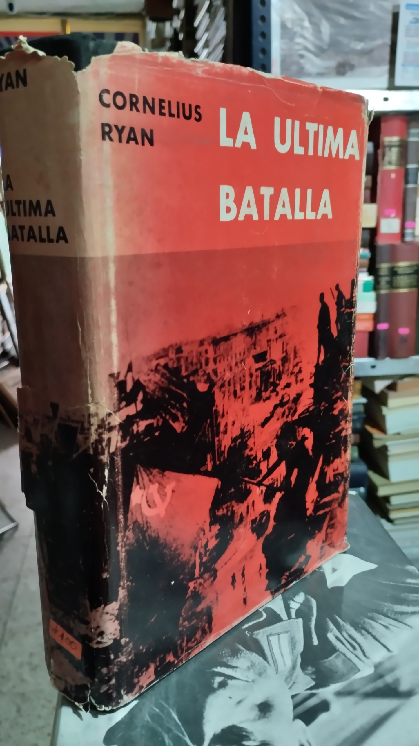 LA ULTIMA BATALLA POR CORNELIUS RYAN LIBRO USADO HISTORIA ALDAMA