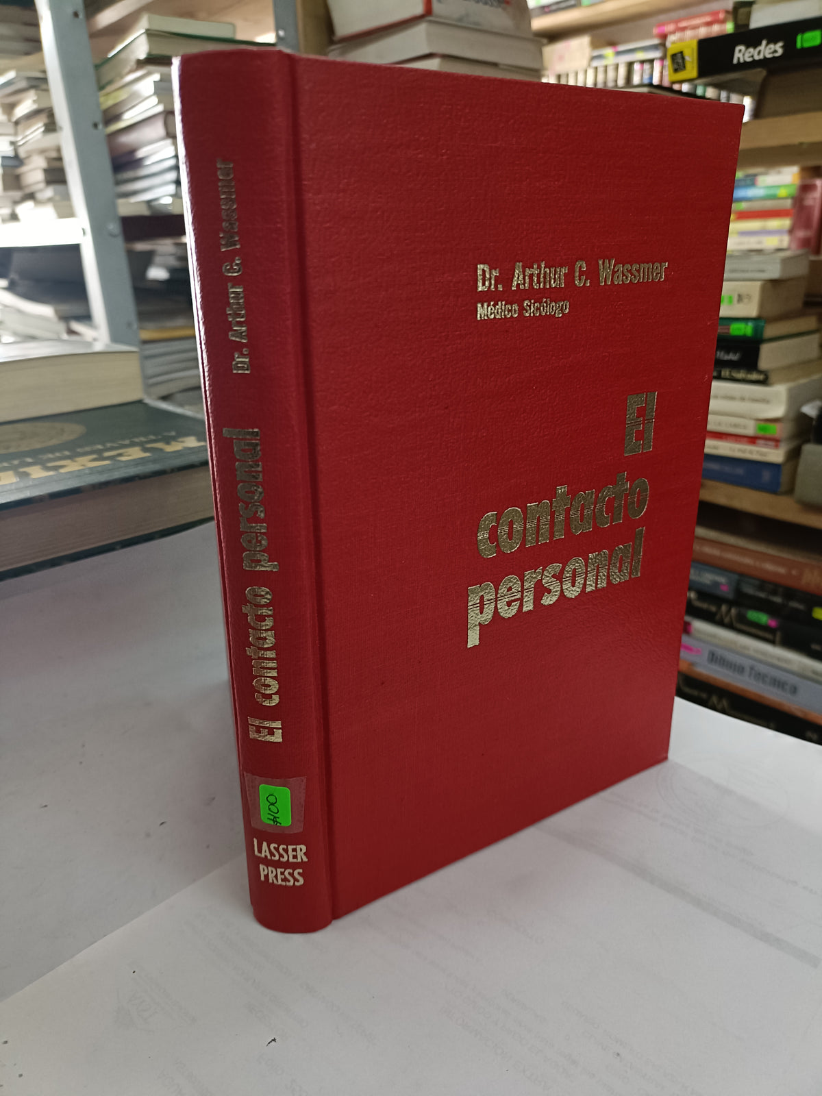 EL CONTACTO PERSONAL POR DR. ARTHUR C. WASSMER USADO PSICOLOGIA LITERARIO 207