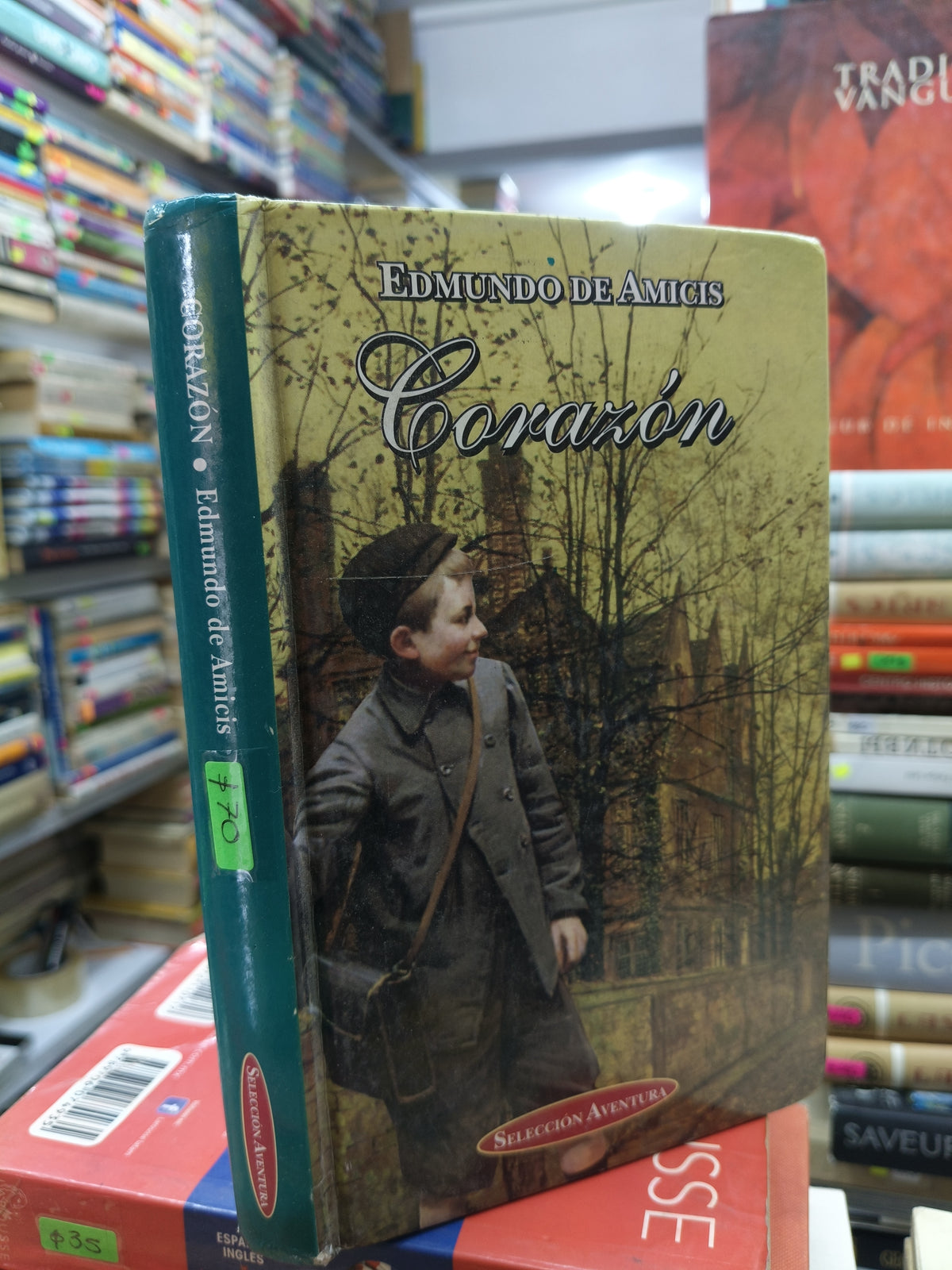 CORAZON POR EDMUNDO DE AMICIS USADO NOVELA JUAREZ 515