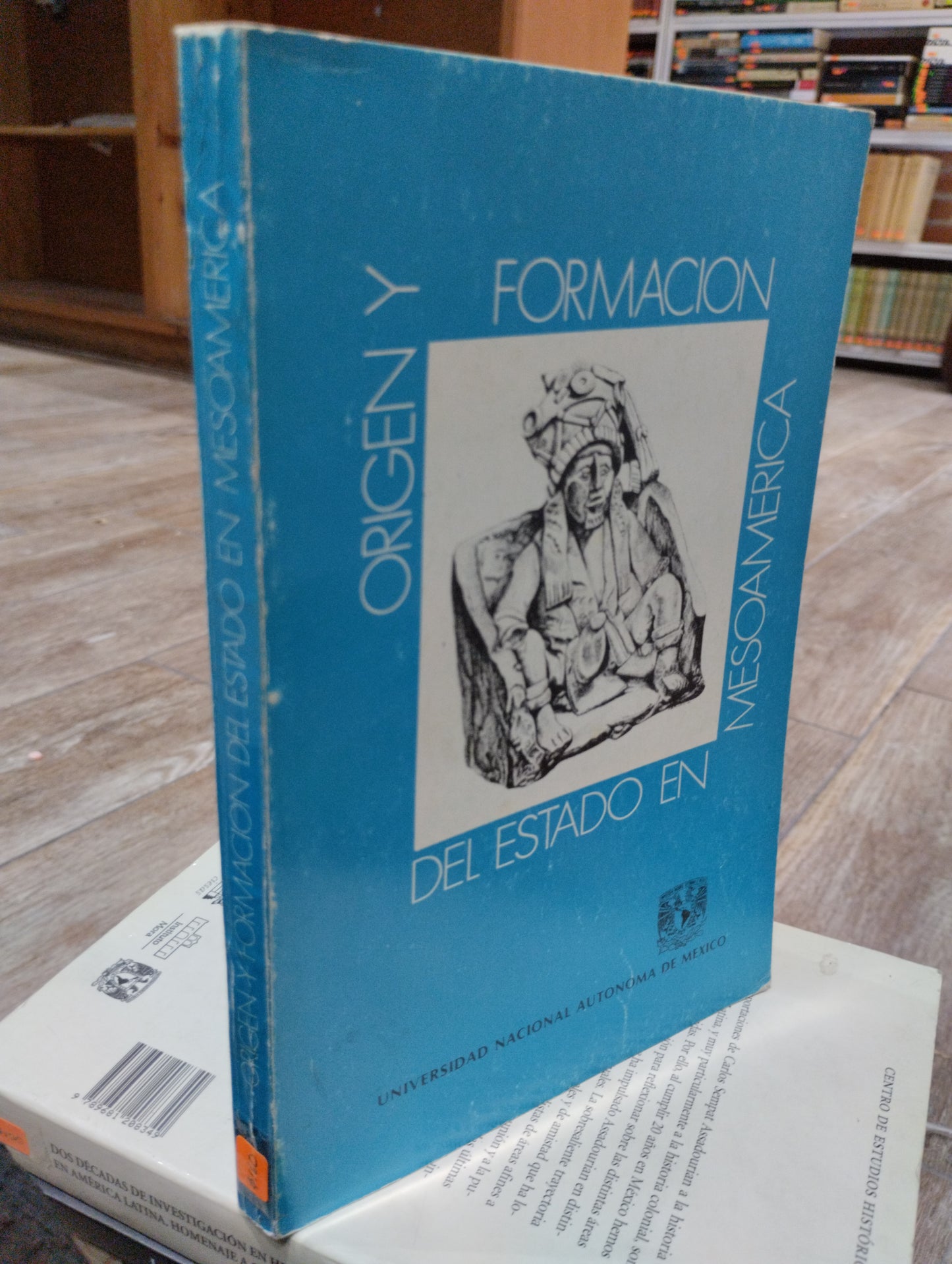 ORIGEN Y FORMACION DEL ESTADO EN MESOAMERICA POR ANDRES MEDINA ALFREDO LOPEZ AUSTIN MARI CARMEN SERRA USADO HISTORIA JUAREZ 515