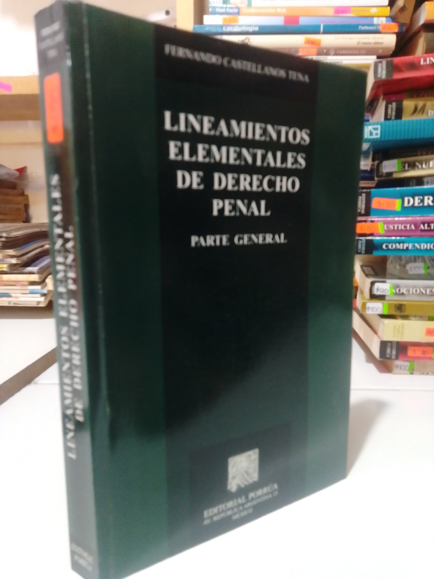 LINEAMIENTOS ELEMENTALES DE DERECHO PENAL POR FERNANDO CASTELLANOS TENA USADO DERECHO JUAREZ