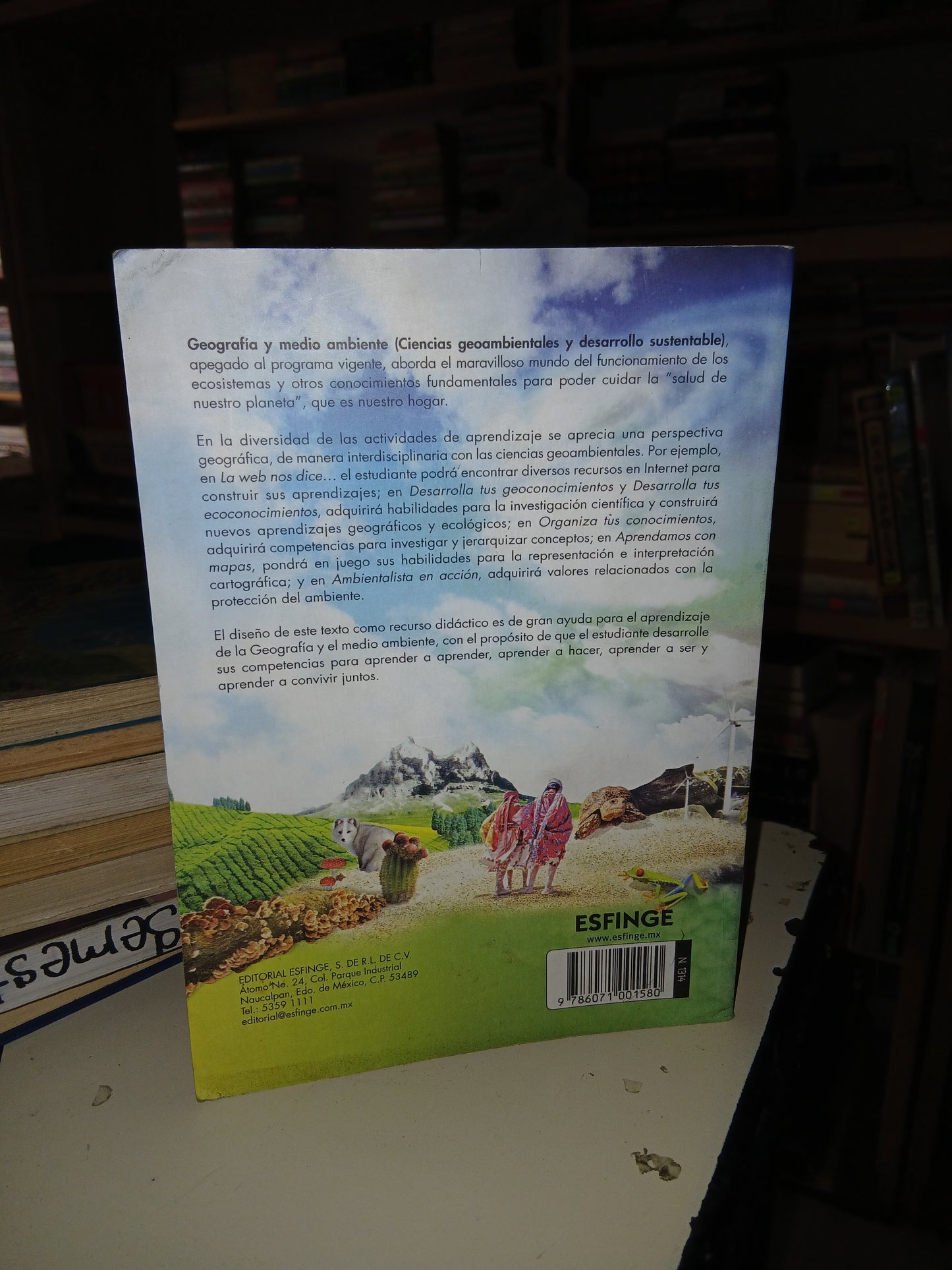 GEOGRAFÍA Y MEDIO AMBIENTE: CIENCIAS GEOAMBIENTALES Y DESARROLLO SUSTENTABLE POR BESSY ELVIA STERLING PÉREZ Y EDUARDO VILLANUEVA HERRERA USADO GEOGRAFÍA LITERARIO 207
