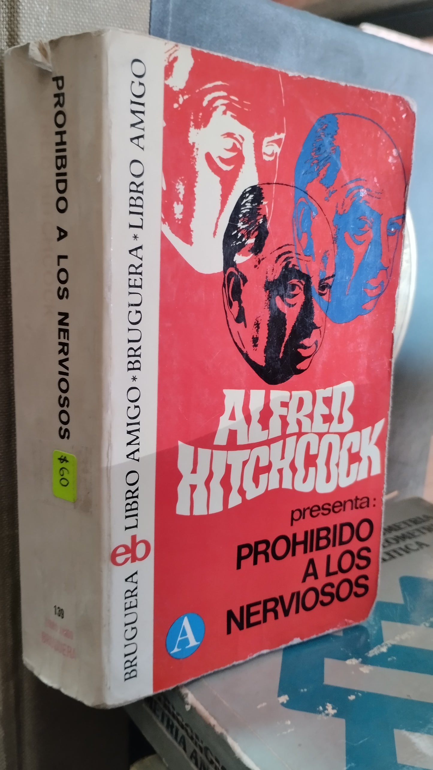 PROHIBIDO A LOS NERVIOSOS POR ALFRED HITCHCOCK LIBRO USADO NOVELAS ALDAMA