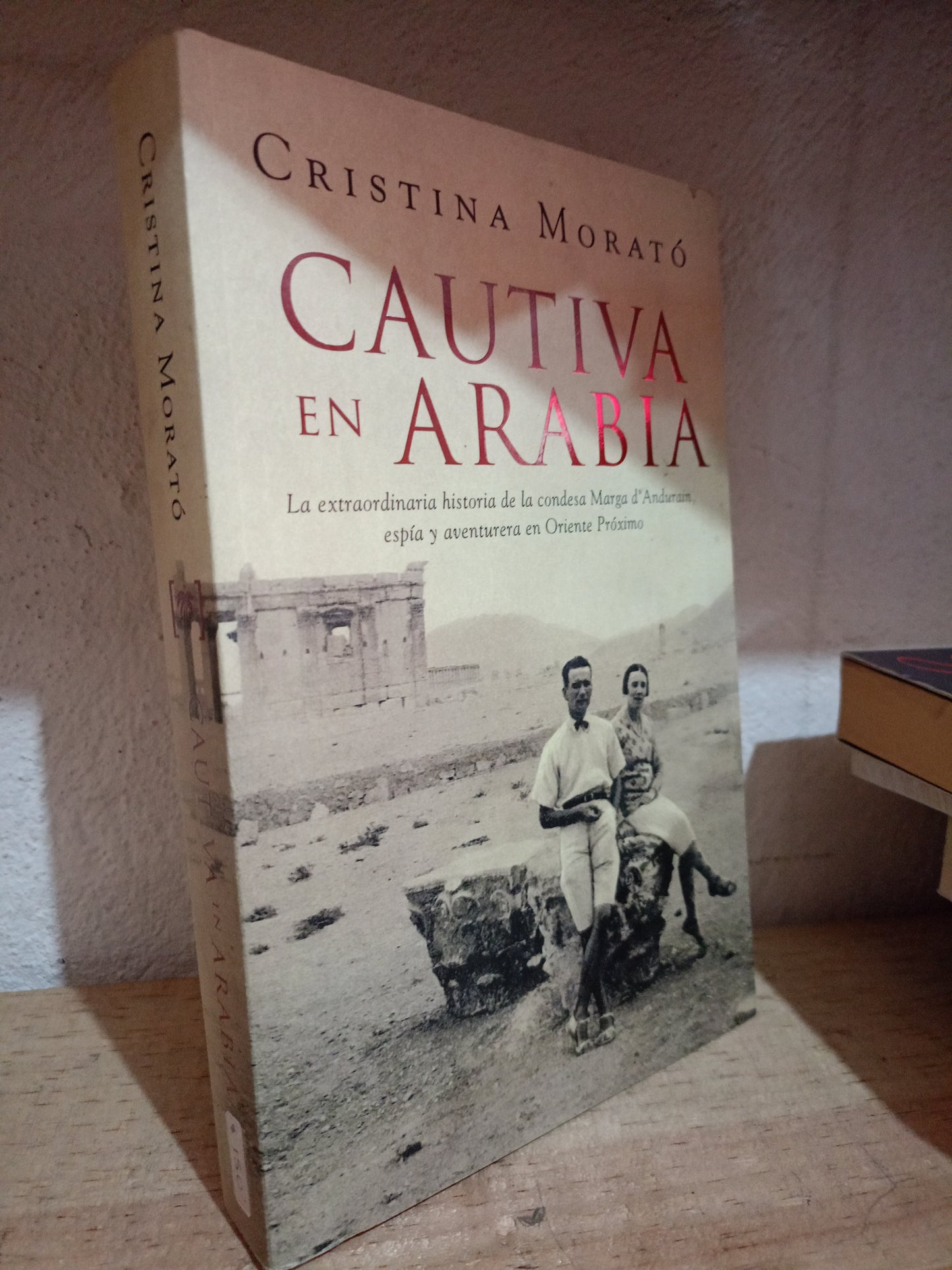 CAUTIVA EN ARABIA POR CRISTINA MORATO USADO NOVELA LITERARIO 305