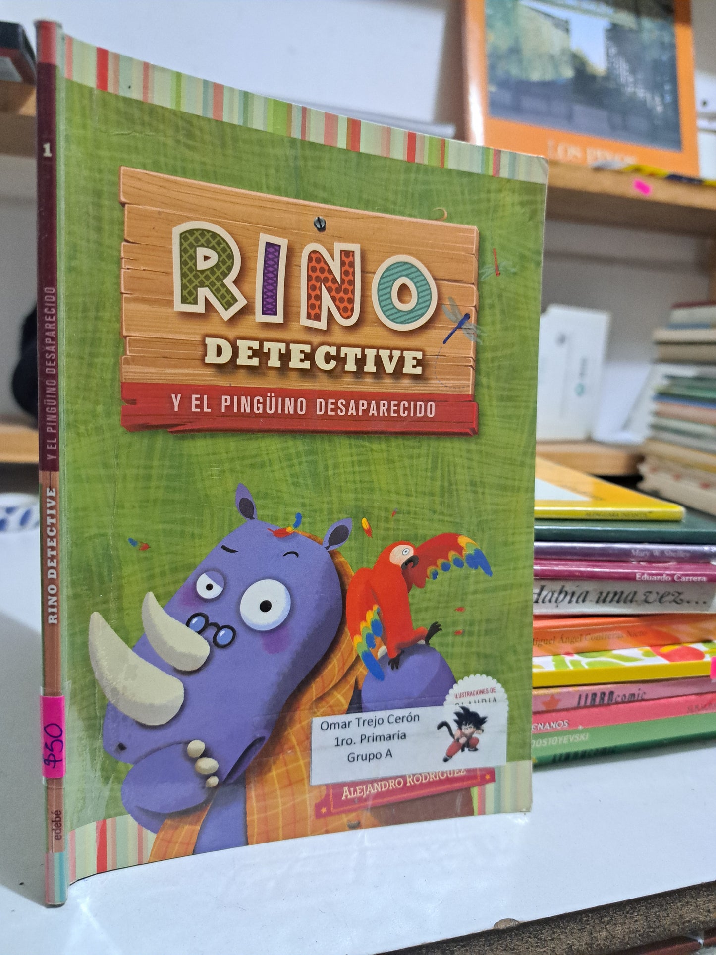 RINO DETECTIVE Y EL PINGÜINO DESAPARECIDO ALEJANDRO RODRÍGUEZ USADO INFANTIL JUÁREZ