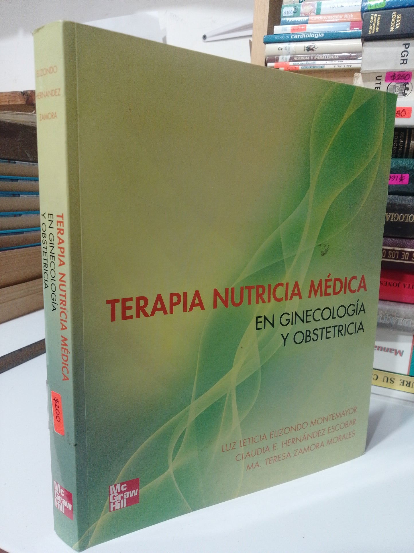 TERAPIA NUTRICIA MEDICA EN GINECOLOGIA Y OBSTETRICIA POR LETICIA ELIZONDO USADO SALUD JUAREZ