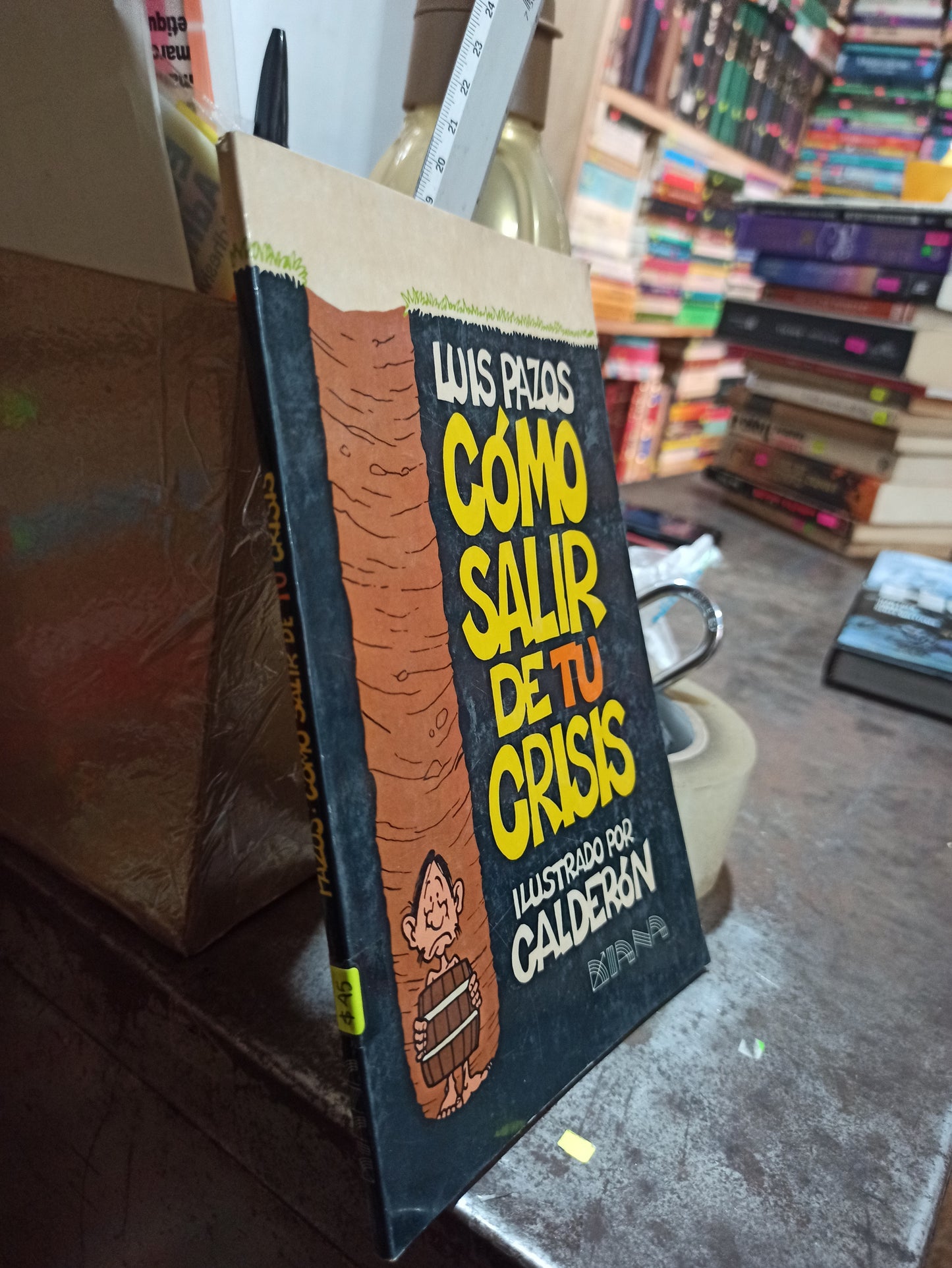 COMO SALIR DE TU CRISIS POR LUIS PAZOS USADO POLÍTICA ALDAMA