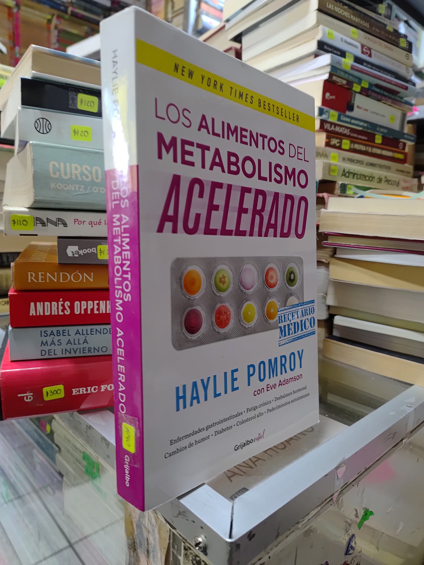 LOS ALIMENTOS DEL METABOLISMO ACELERADO POR HAYLIE POMROY USADO SALUD JUAREZ 507