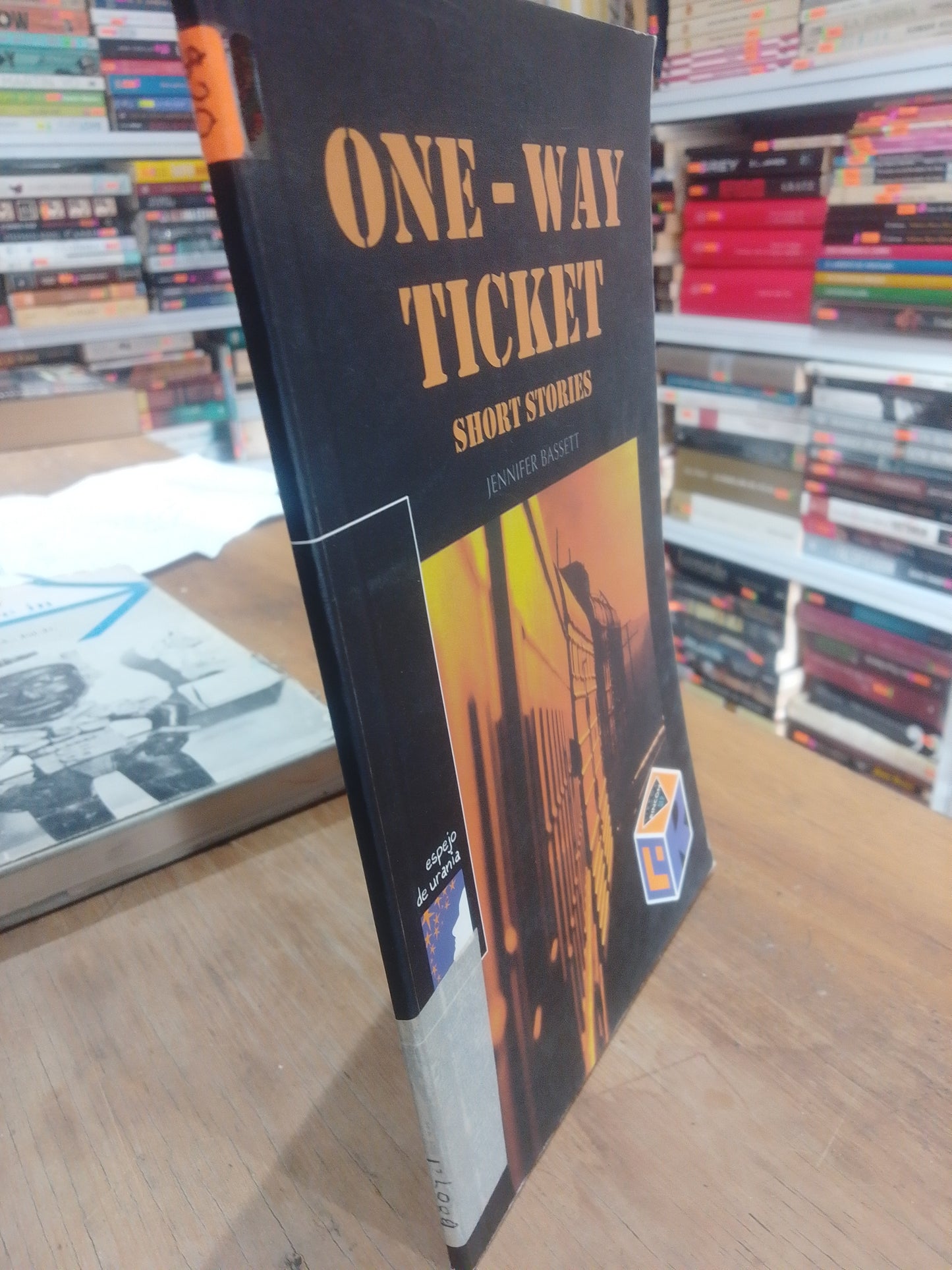 ONE WAY TICKET SHORT STORIES JENNIFER BASSET USADO IDIOMAS JUAREZ 515