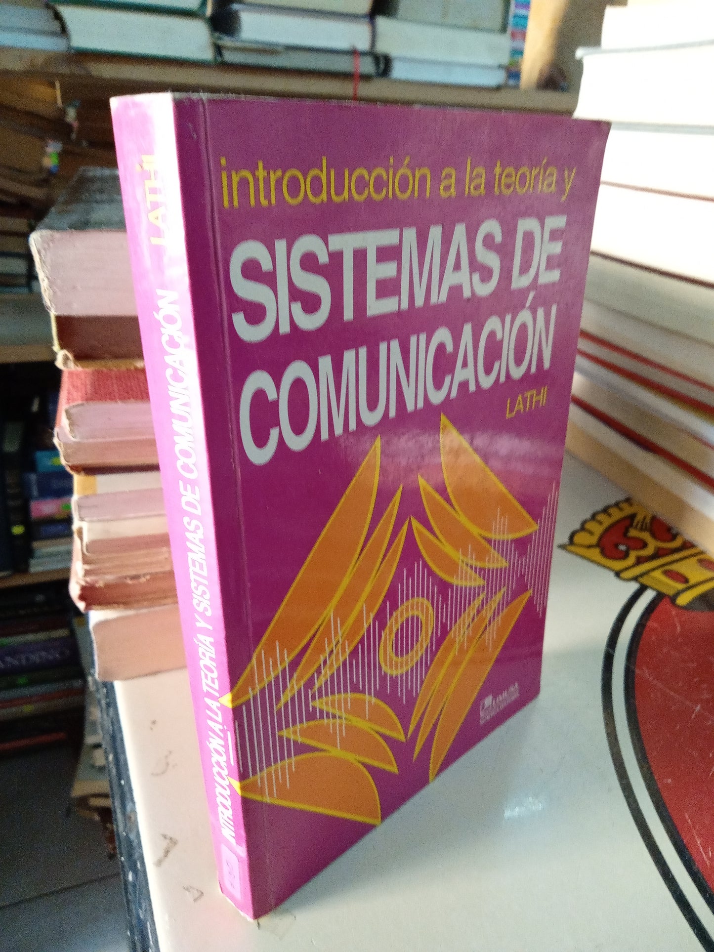 INTRODUCCIÓN A LA TEORIA Y SISTEMAS DE COMUNICACIÓN POR LATHI USADO FISICA LITERARIO 207