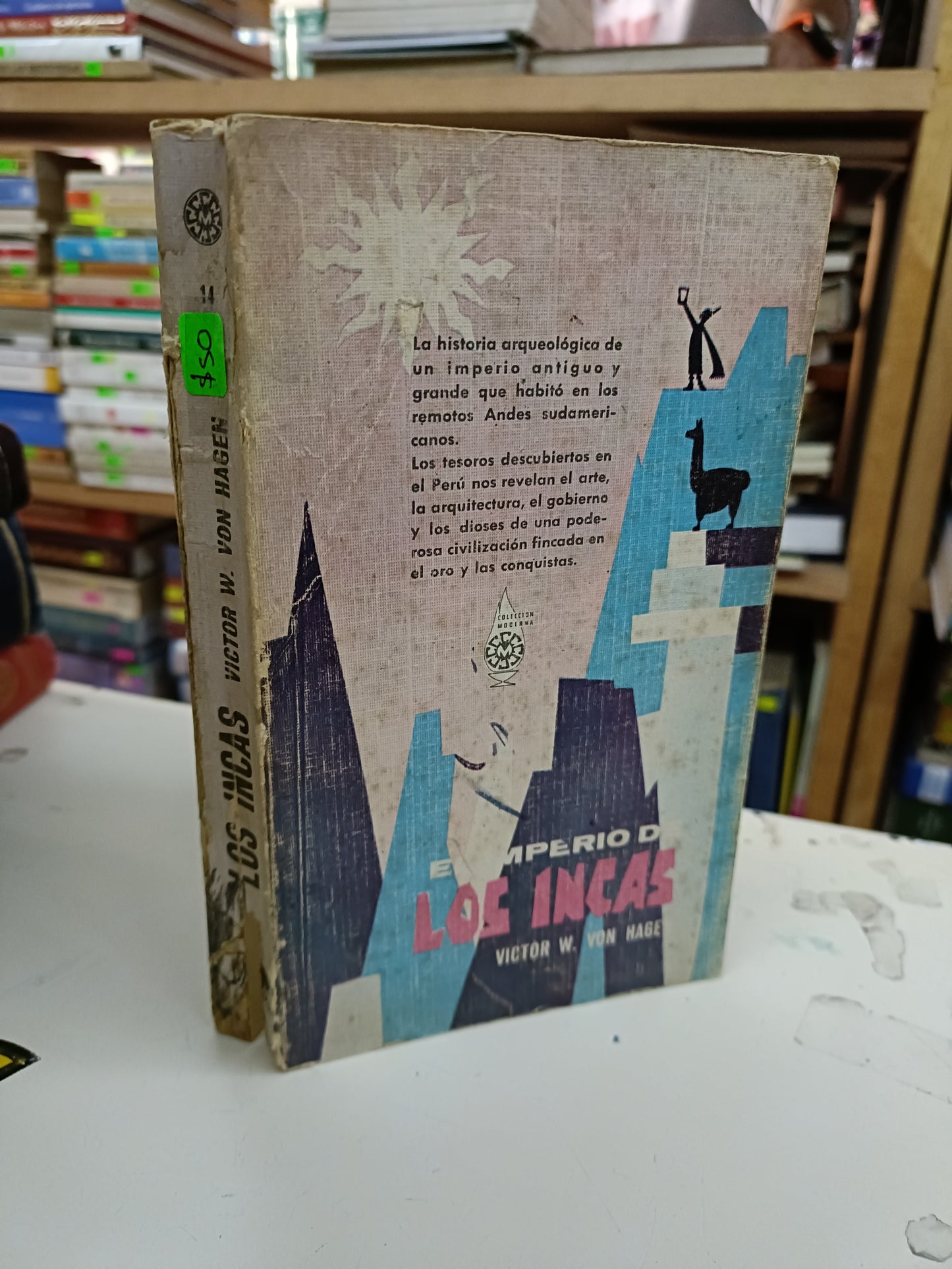 LOS INCAS POR VICTOR W. VON HAGEN USADO HISTORIA LITERARIO 207