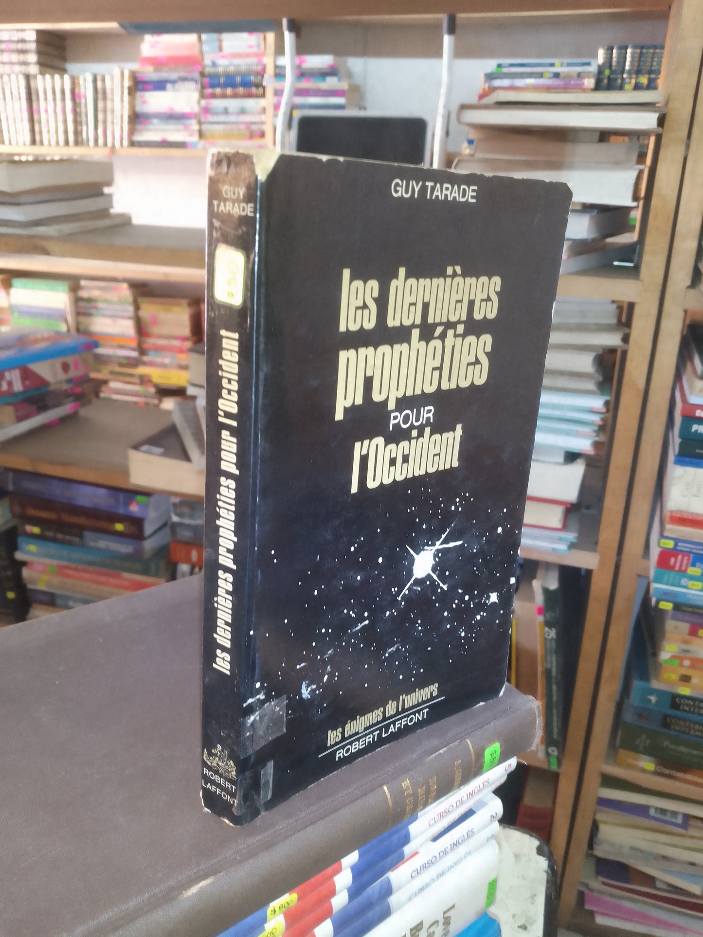 LES DERNIERES PROPHETIES POUR L'OCCIDENT POR GUY TARADE USADO IDIOMAS LITERARIO 207