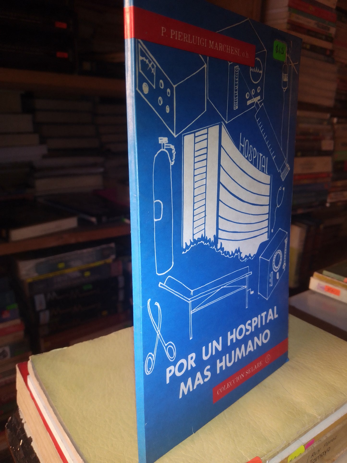 POR UN HOSPITAL MAS HUMANO POR P PIERLUIGI MARCHESI USADO MEDICINA LITERARIO 207