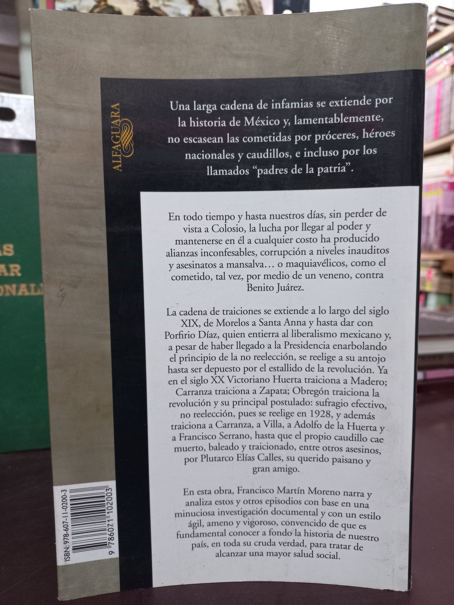 LAS GRANDES TRAICIONES DE MÉXICO POR FRANCISCO MARTÍN MORENO USADO POLÍTICA LITERARIO 305