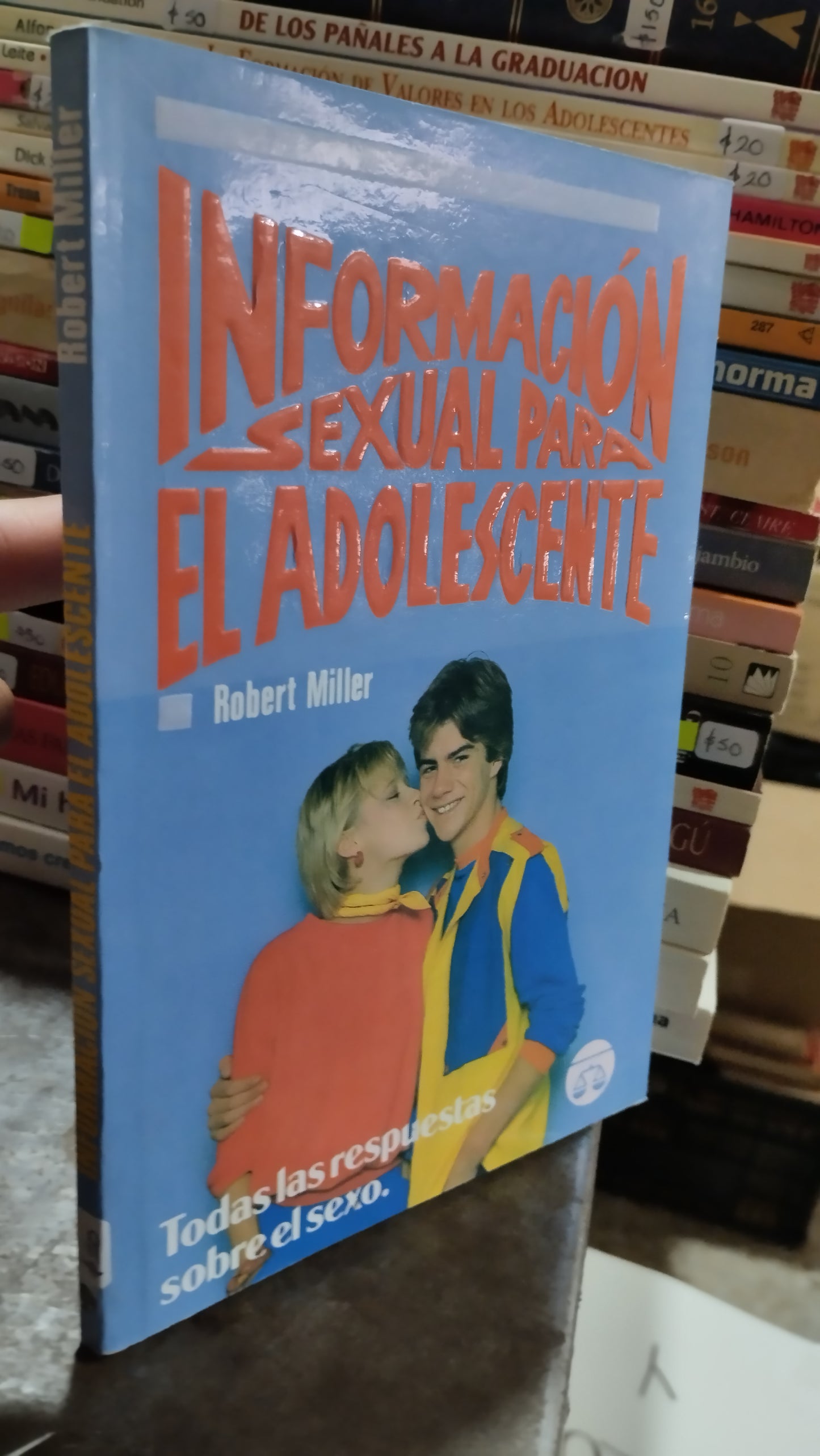 INFORMACION SEXUAL PARA EL ADOLESCENTE POR ROBERT MILLER LIBRO USADO PSICOLOGIA ALDAMA